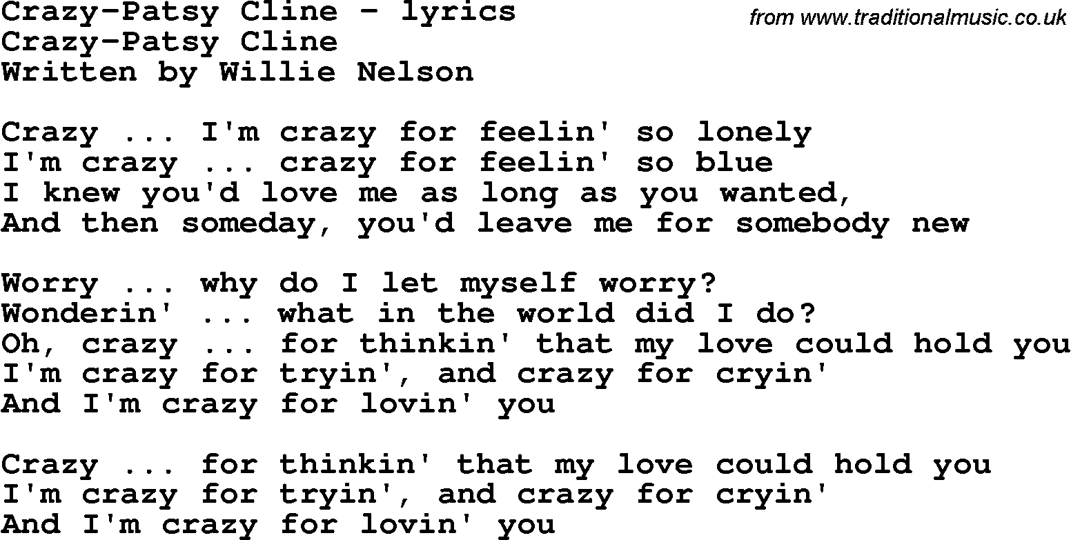 Love Song Lyrics for:Crazy-Patsy Cline with chords.