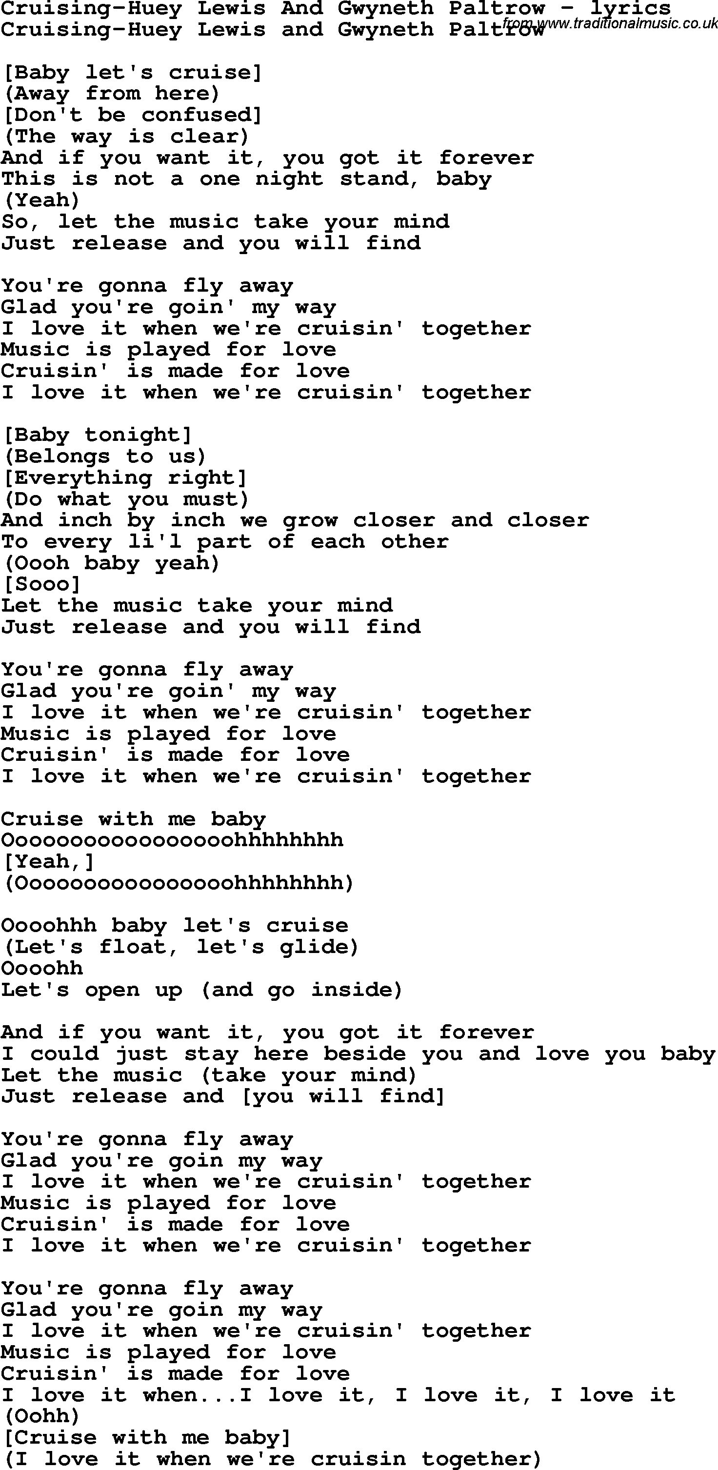 Love Song Lyrics for: Cruising-Huey Lewis And Gwyneth Paltrow