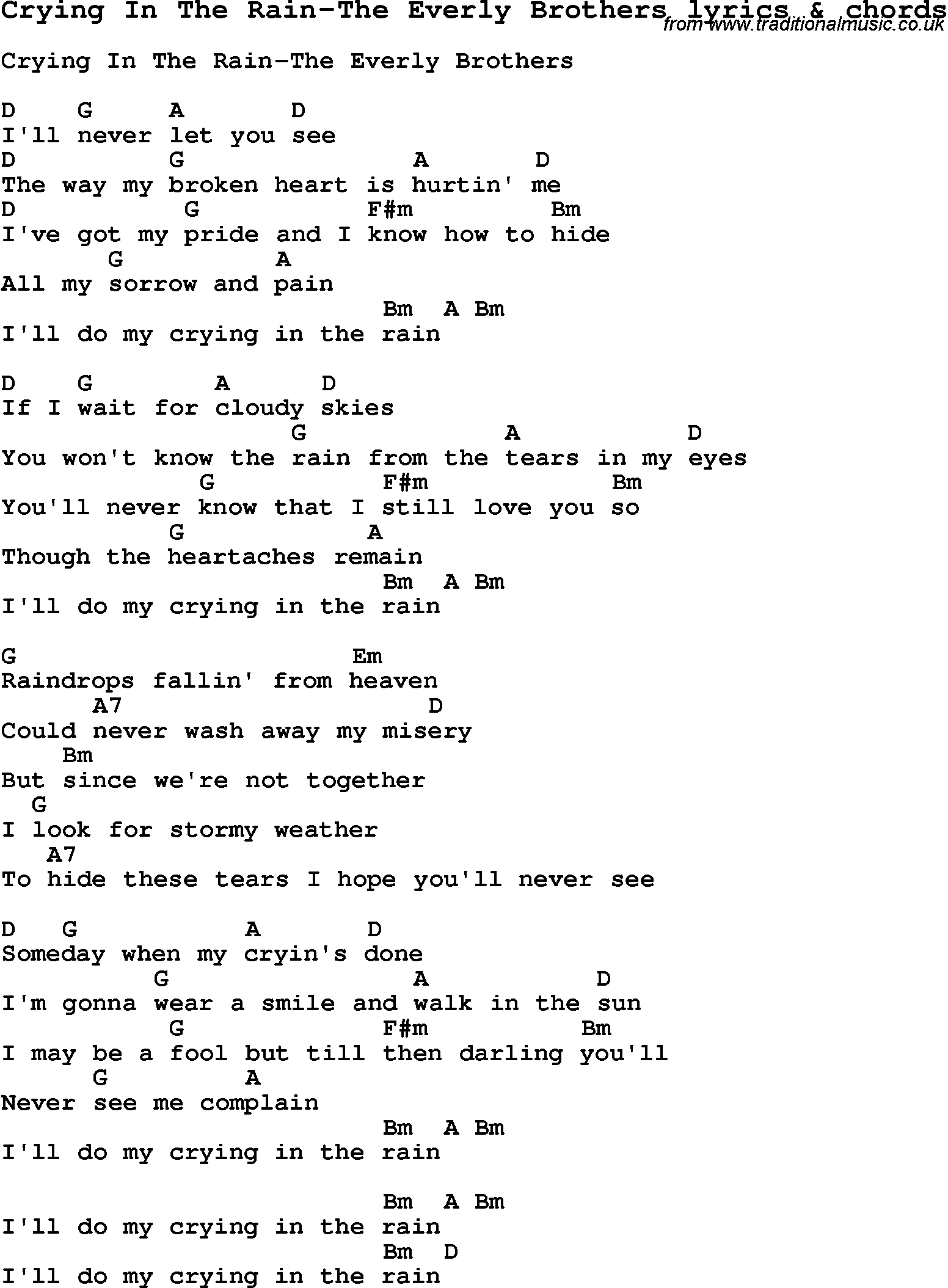 Love Song Lyrics for: Crying In The Rain-The Everly Brothers with chords for Ukulele, Guitar Banjo etc.