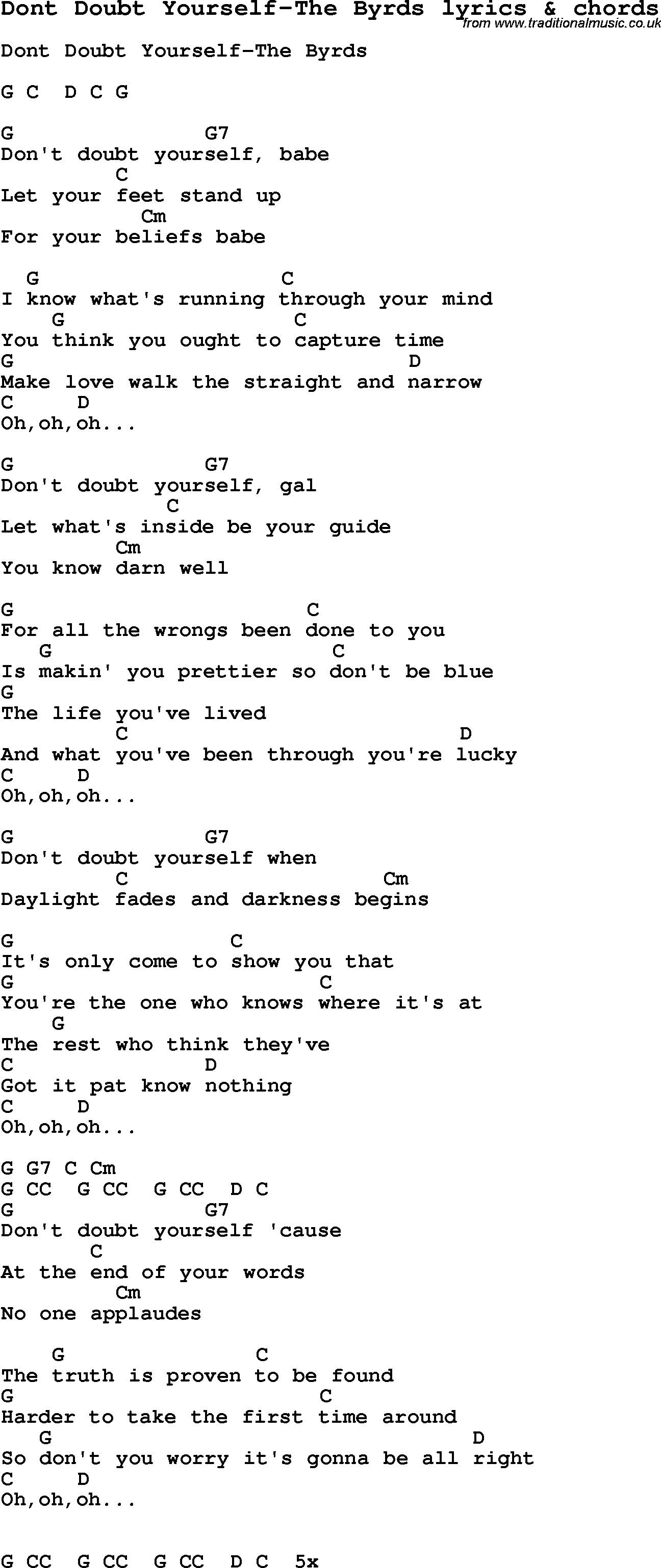 Love Song Lyrics for: Dont Doubt Yourself-The Byrds with chords for Ukulele, Guitar Banjo etc.