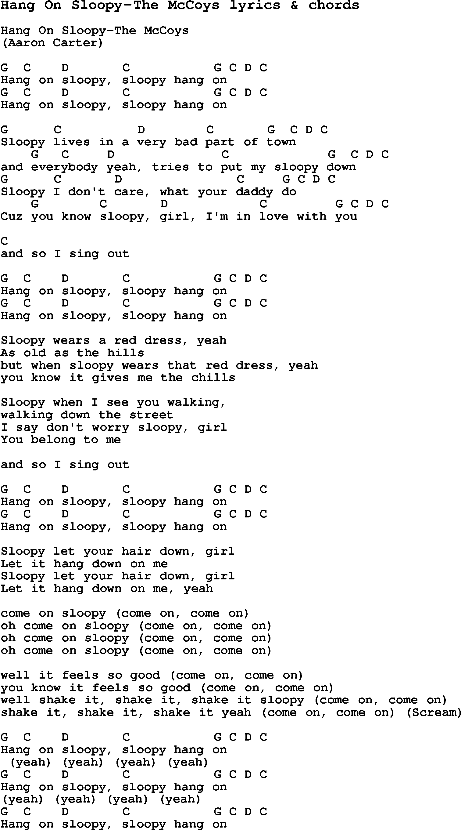 Love Song Lyrics for: Hang On Sloopy-The McCoys with chords for Ukulele, Guitar Banjo etc.