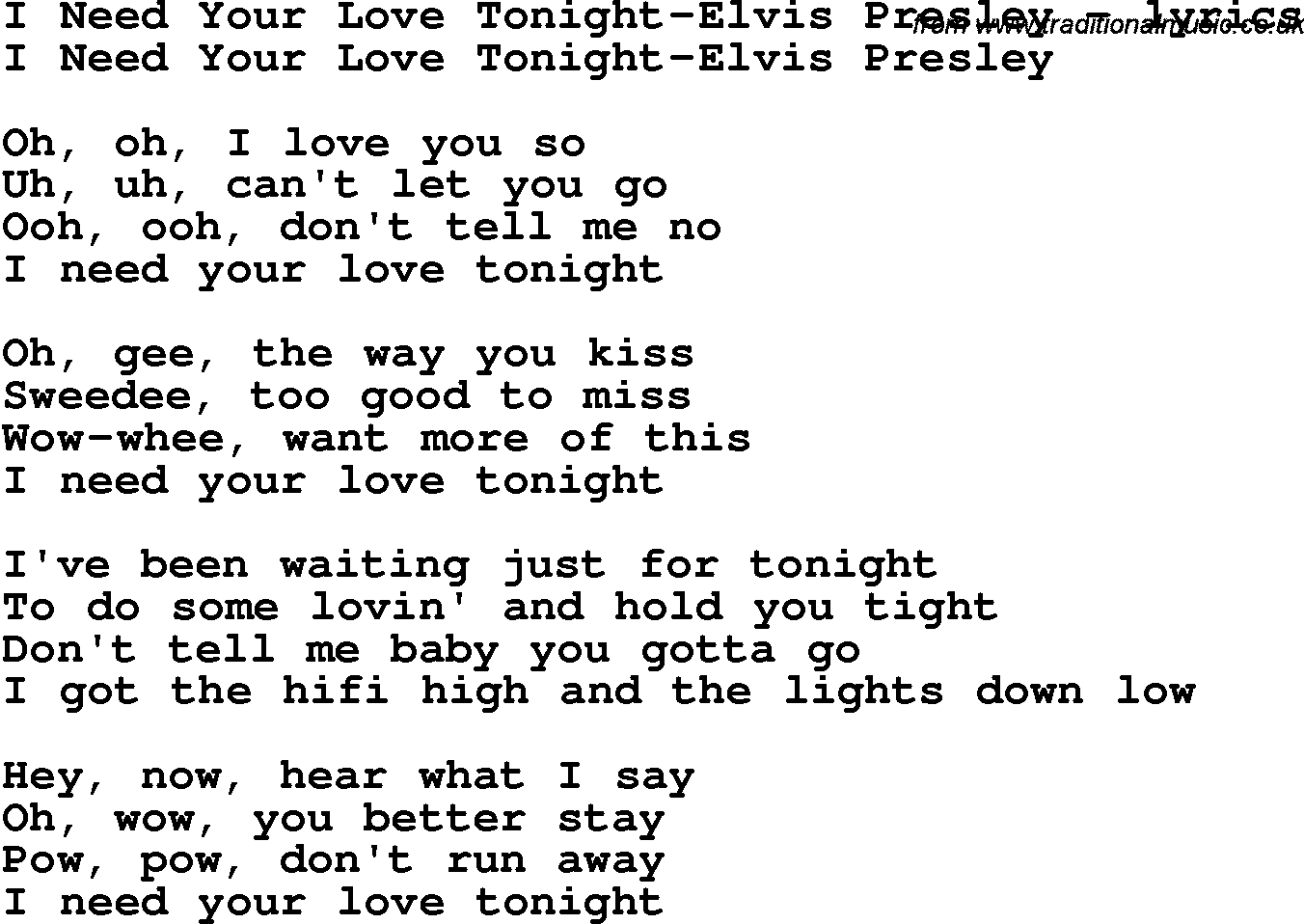 Love Song Lyrics for: I Need Your Love Tonight-Elvis Presley