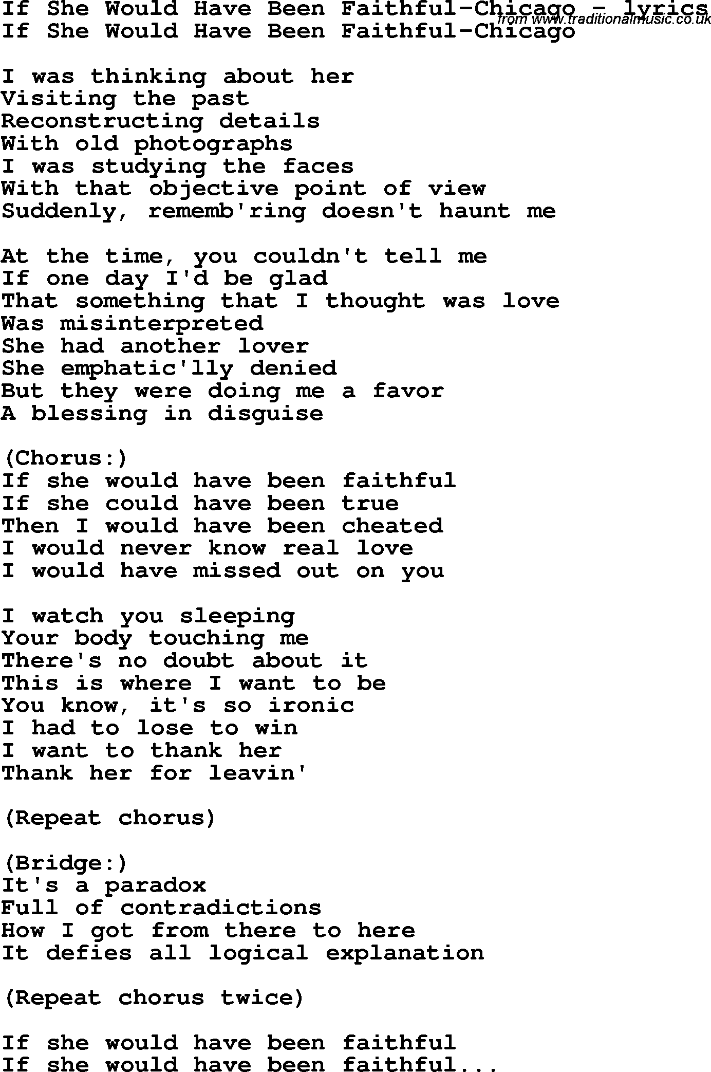 Love Song Lyrics for: If She Would Have Been Faithful-Chicago
