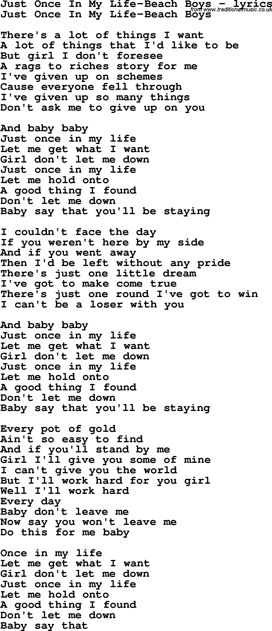 Love Song Lyrics for: Just Once In My Life-Beach Boys