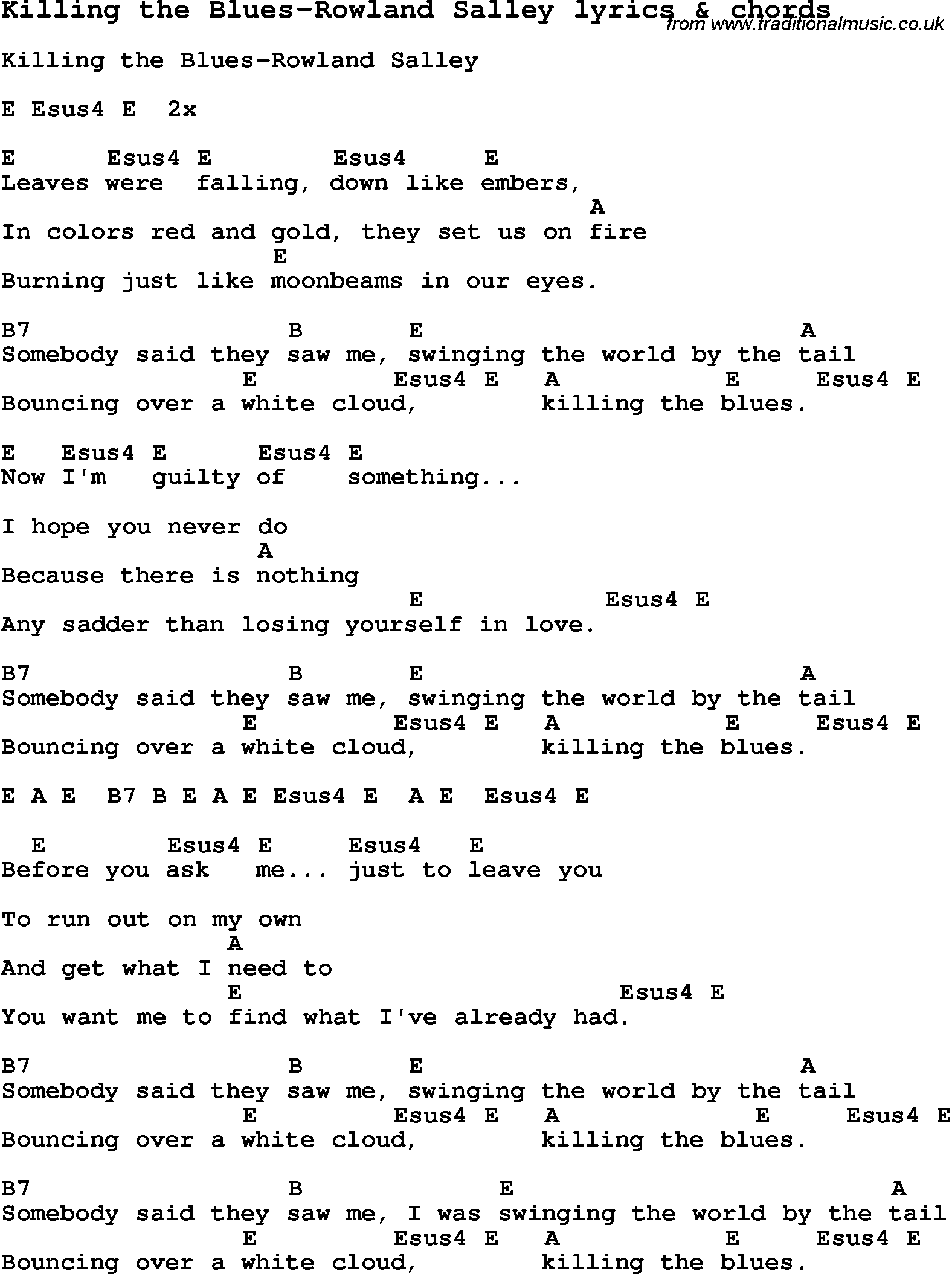 Love Song Lyrics for: Killing the Blues-Rowland Salley with chords for Ukulele, Guitar Banjo etc.