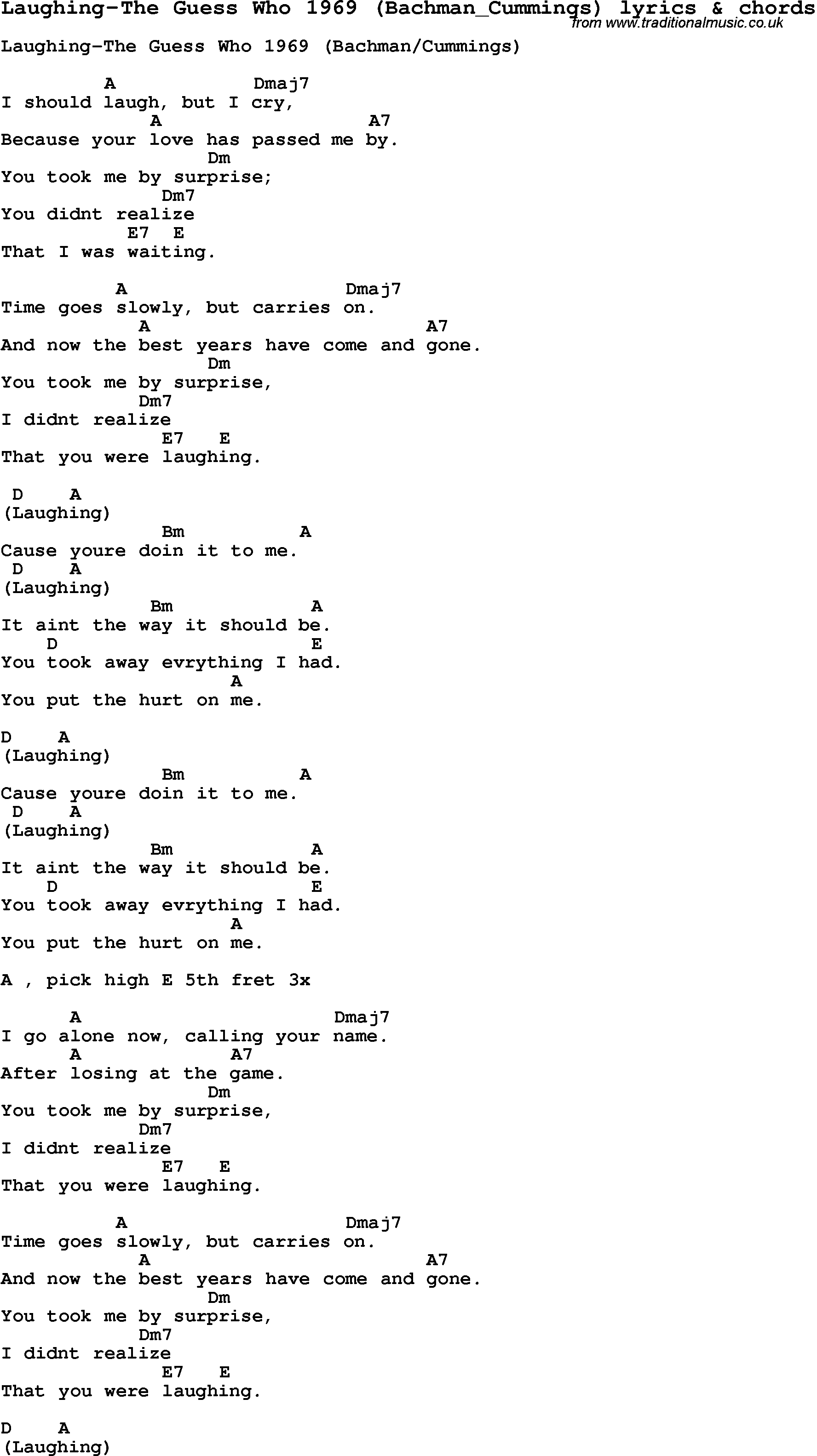 Love Song Lyrics for: Laughing-The Guess Who 1969 (Bachman_Cummings) with chords for Ukulele, Guitar Banjo etc.