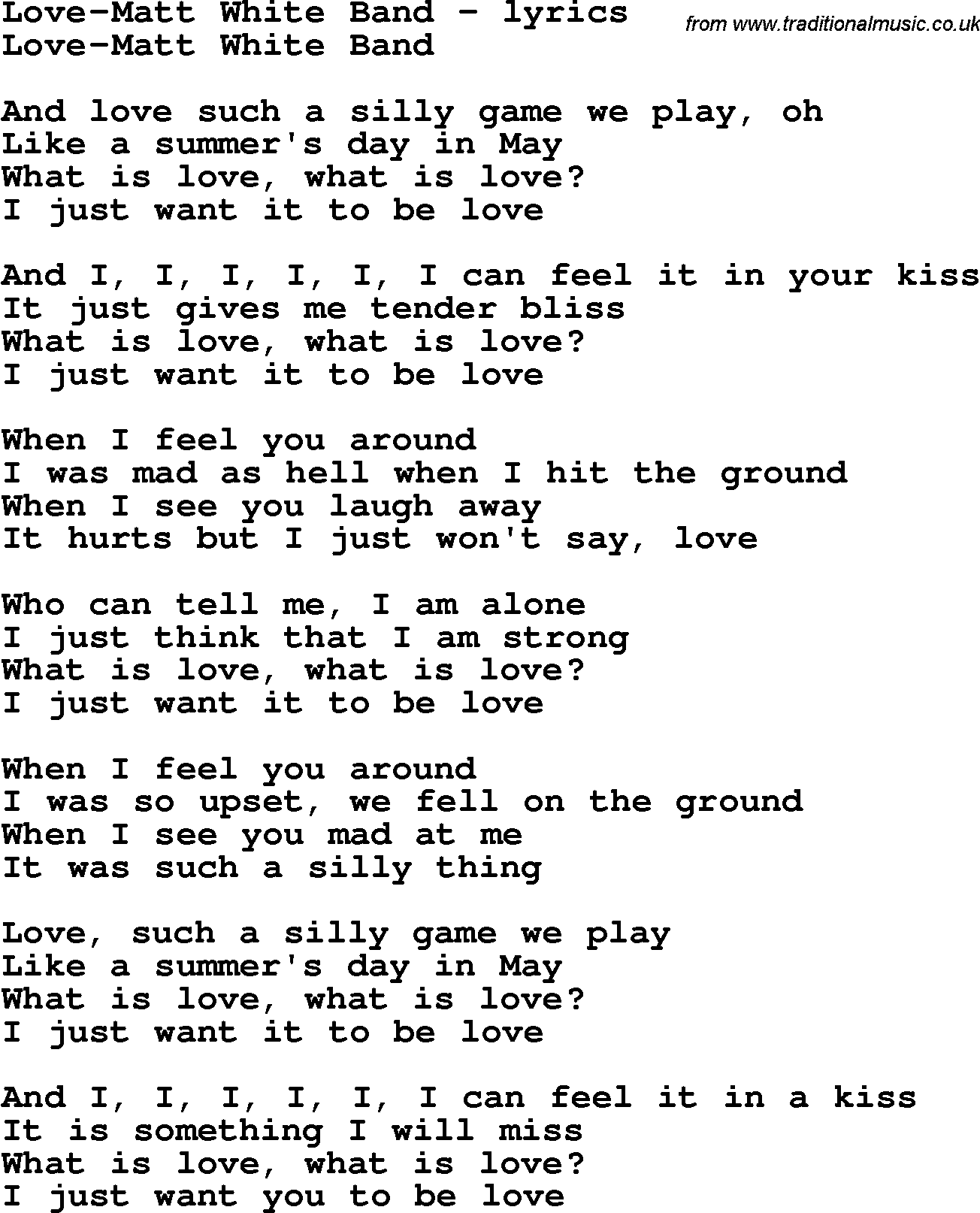 Love Song Lyrics for: Love-Matt White Band
