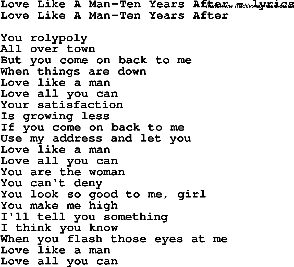 Love Song Lyrics for: Love Like A Man-Ten Years After