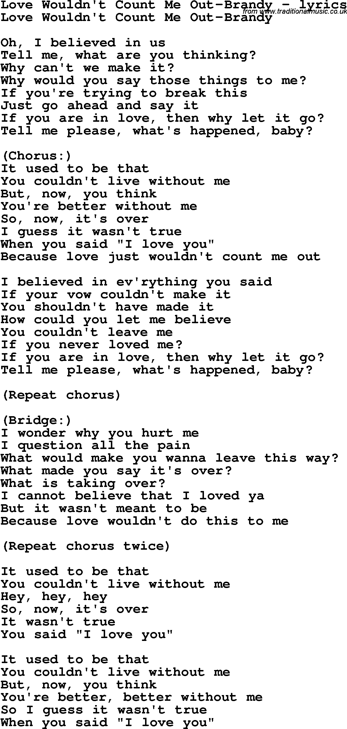 Love Song Lyrics for: Love Wouldn't Count Me Out-Brandy