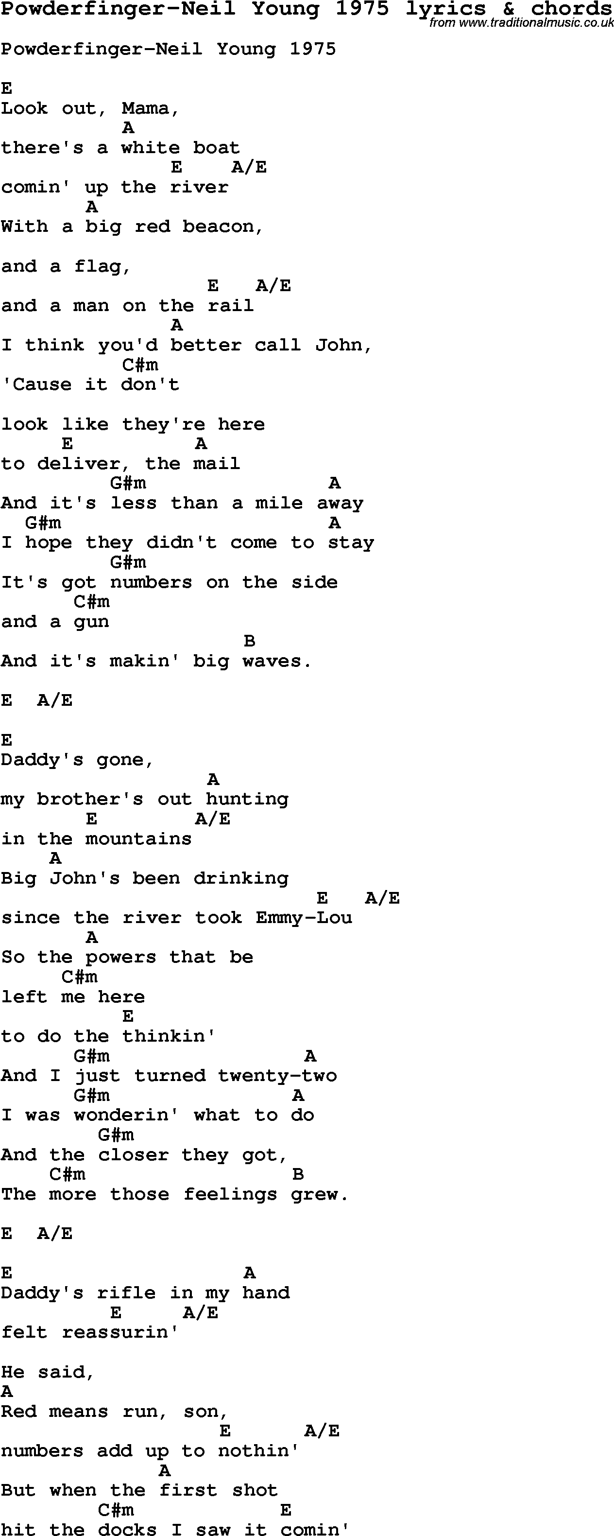 Love Song Lyrics for: Powderfinger-Neil Young 1975 with chords for Ukulele, Guitar Banjo etc.