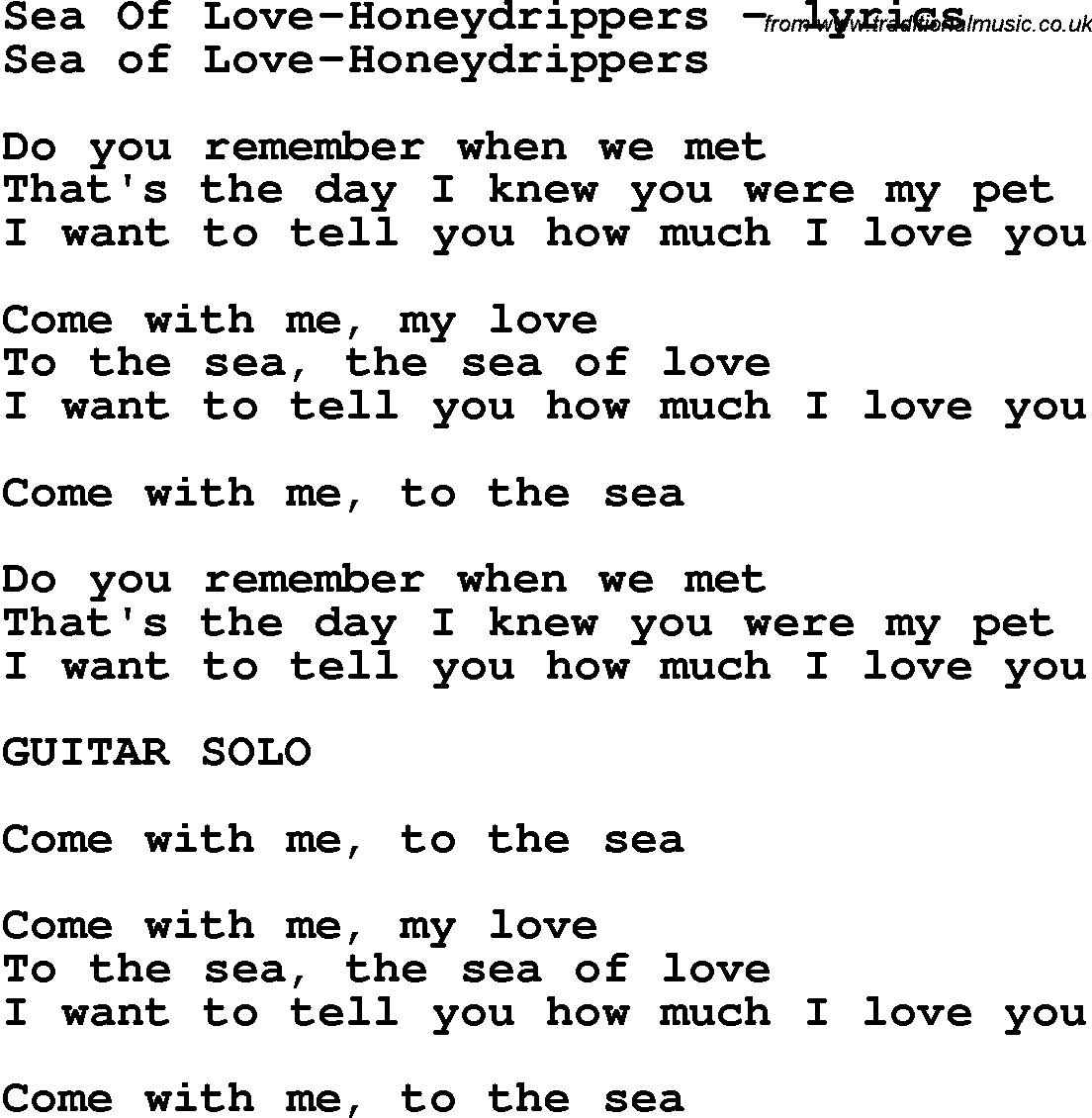 Love Song Lyrics for: Sea Of Love-Honeydrippers