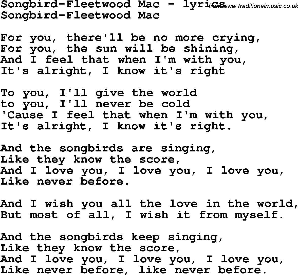 Love Song Lyrics for: Songbird-Fleetwood Mac