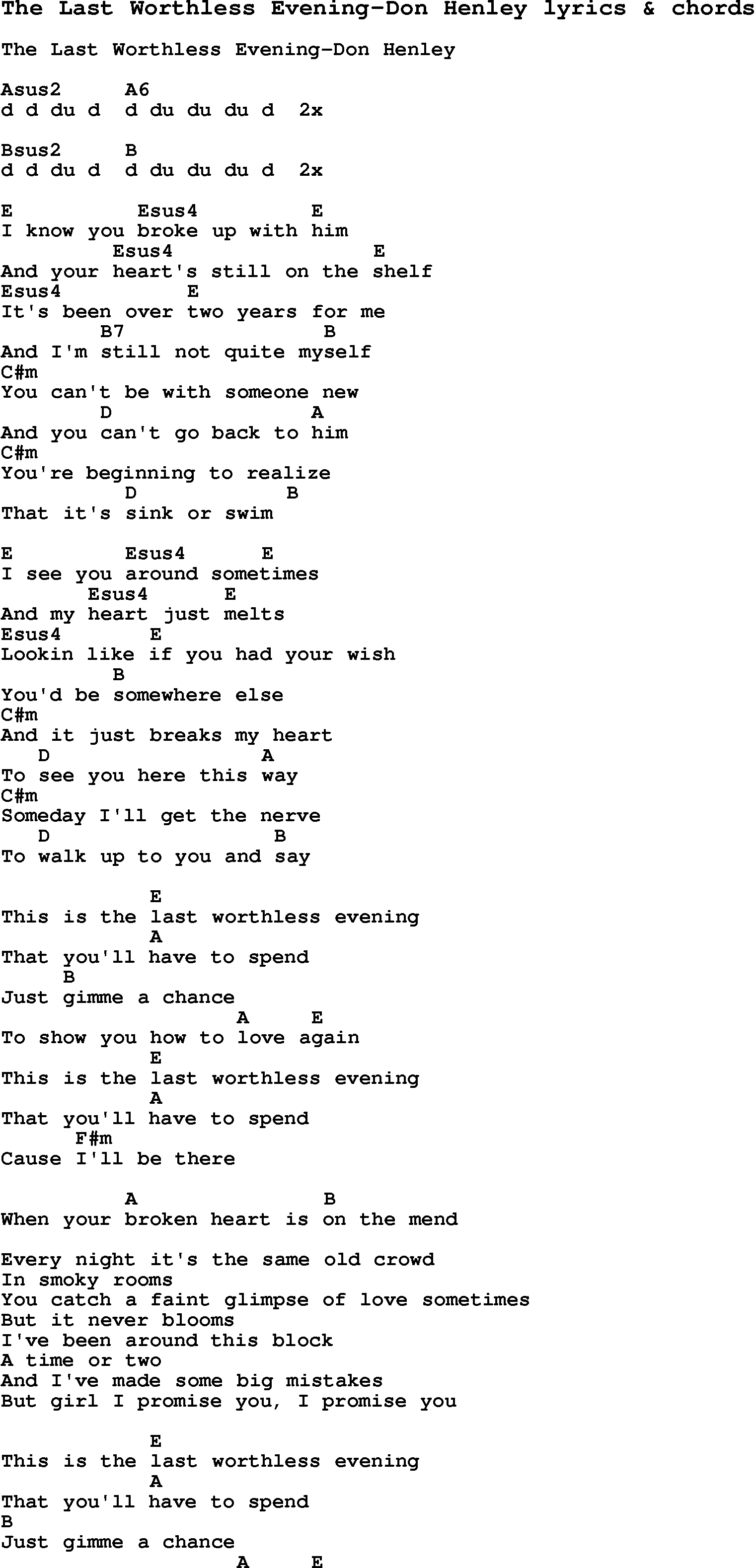 Love Song Lyrics for: The Last Worthless Evening-Don Henley with chords for Ukulele, Guitar Banjo etc.