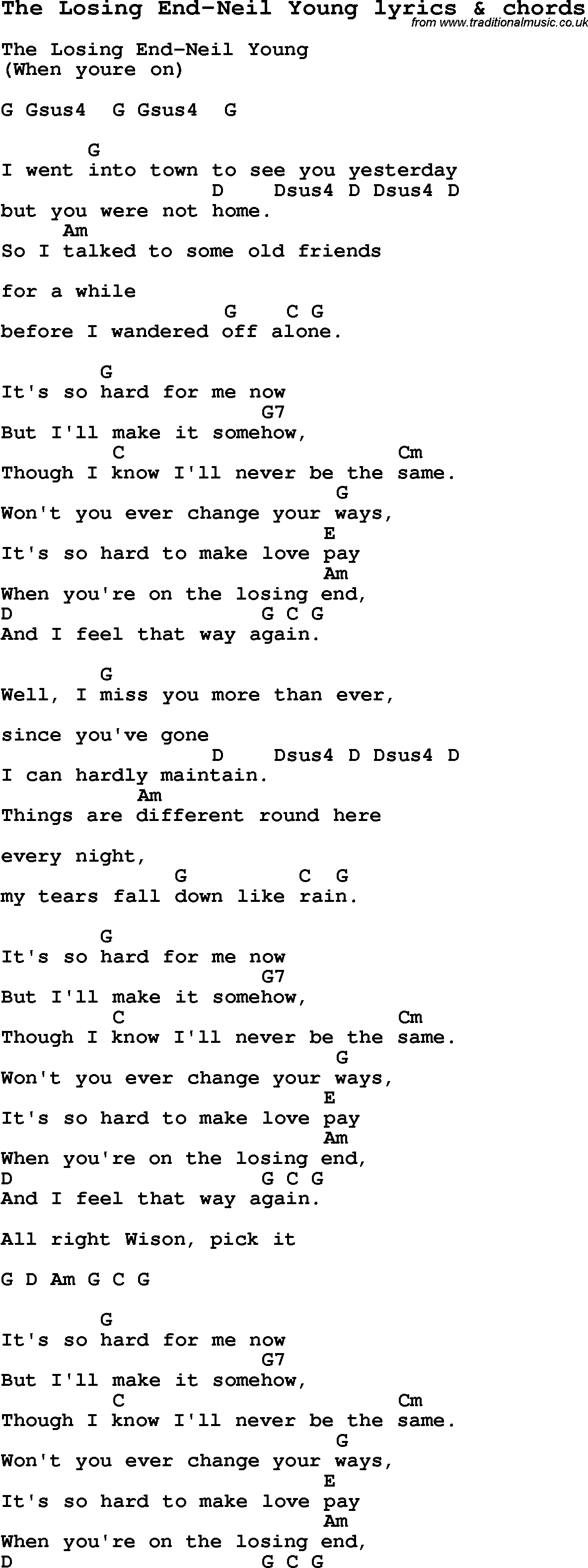 Love Song Lyrics for: The Losing End-Neil Young with chords for Ukulele, Guitar Banjo etc.