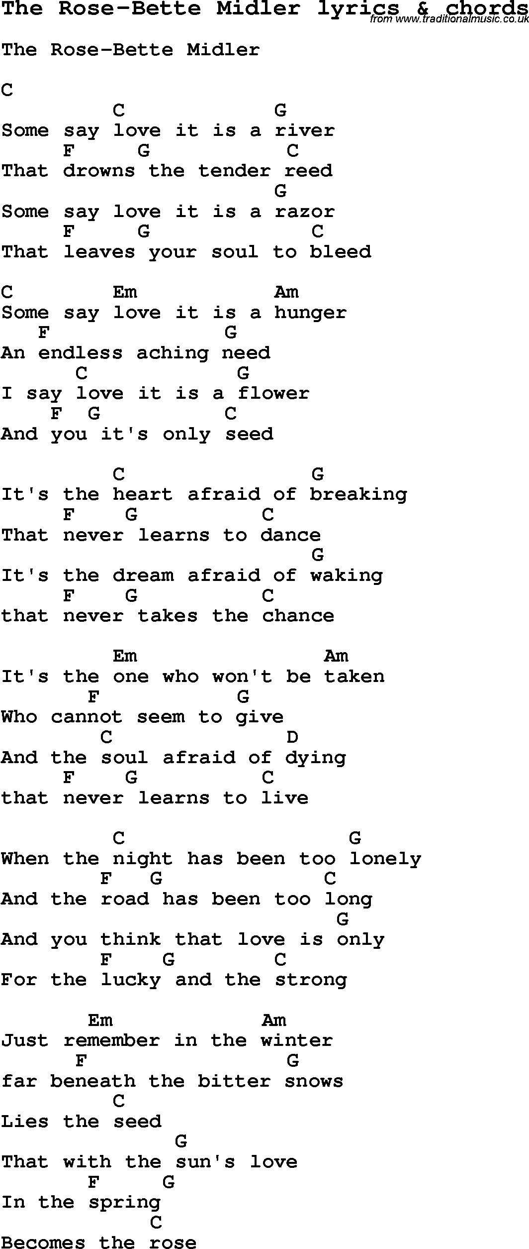 Love Song Lyrics for: The Rose-Bette Midler with chords for Ukulele, Guitar Banjo etc.