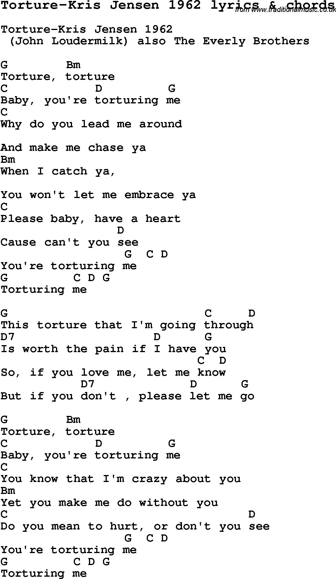 Love Song Lyrics for: Torture-Kris Jensen 1962 with chords for Ukulele, Guitar Banjo etc.