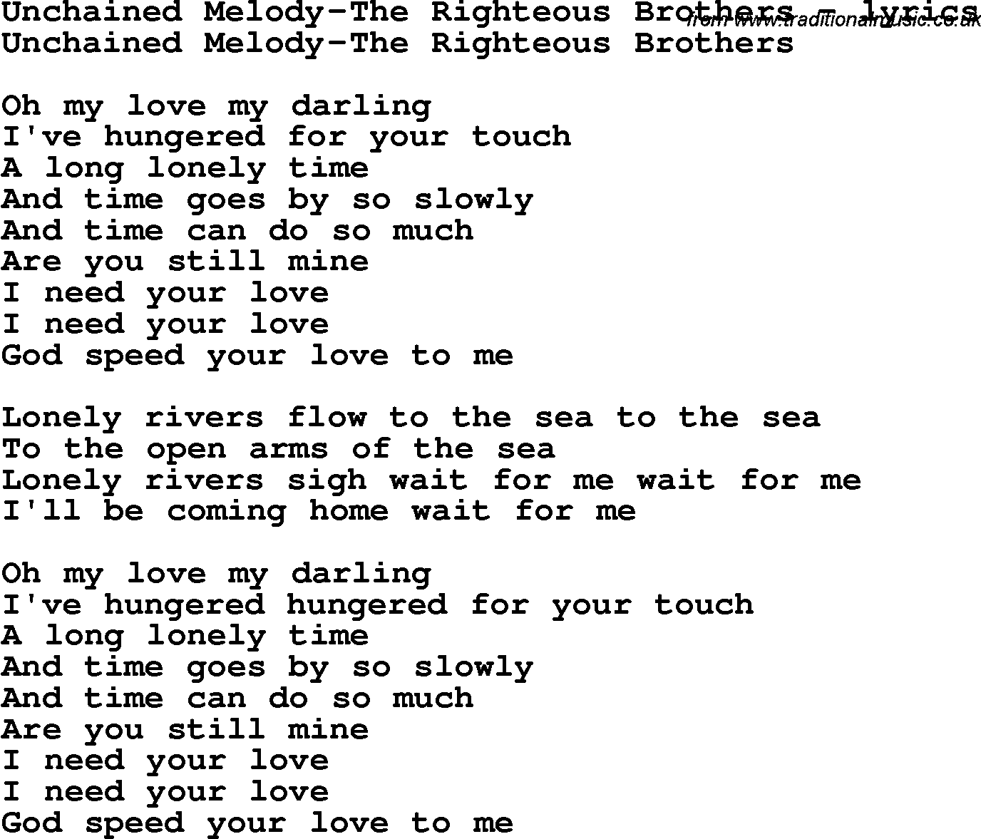 Love Song Lyrics for: Unchained Melody-The Righteous Brothers