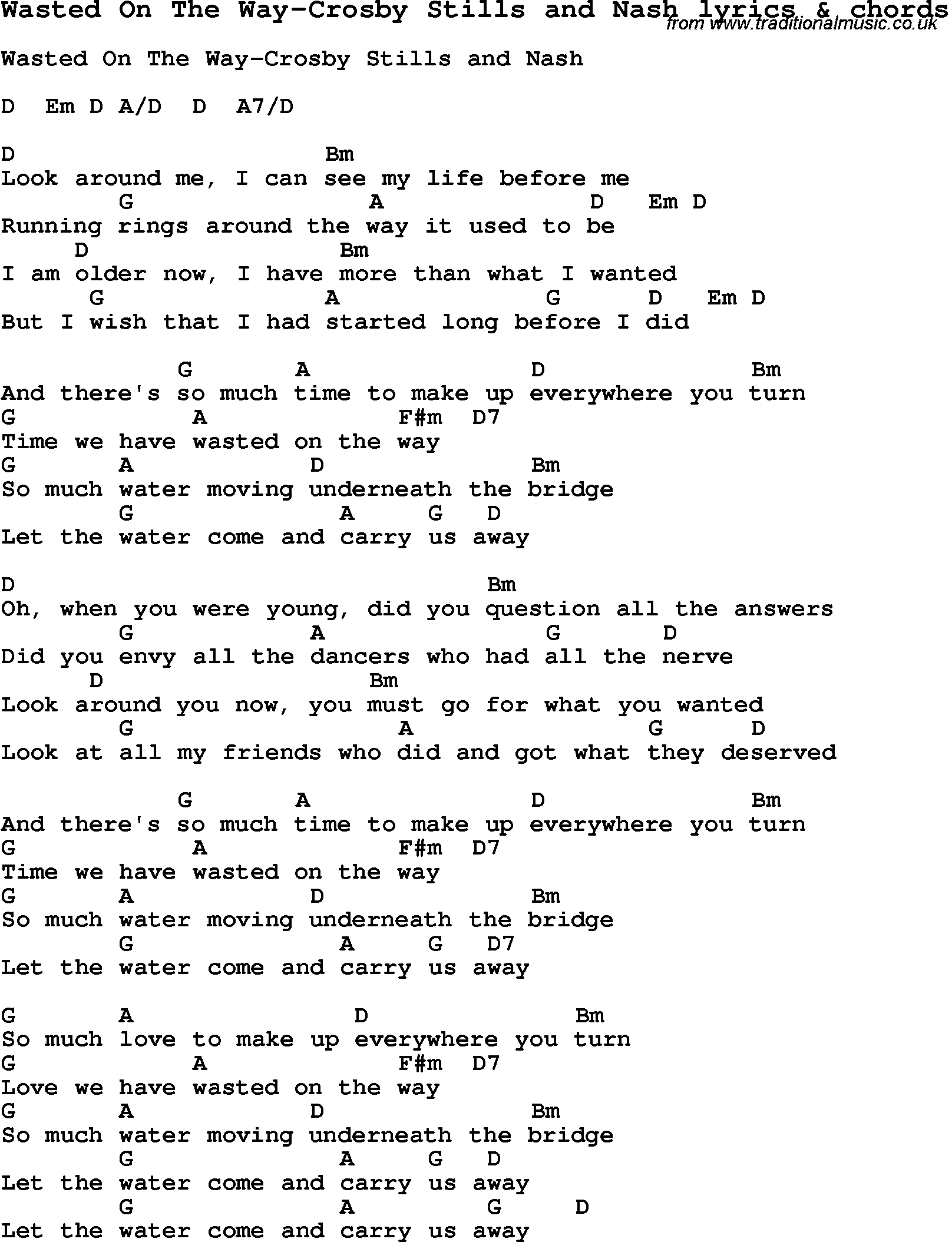 Love Song Lyrics forWasted On The WayCrosby Stills and Nash with chords.
