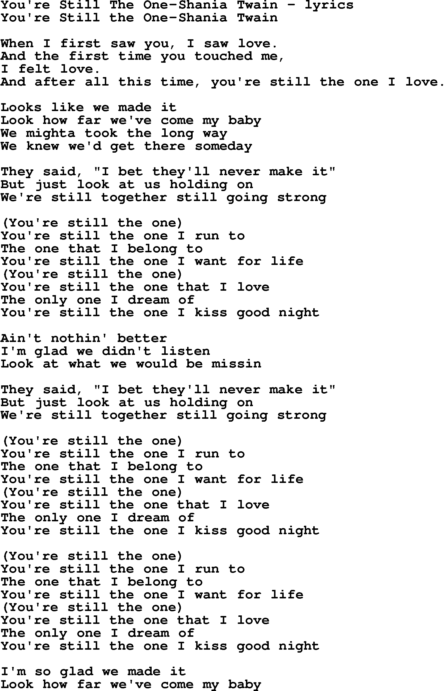 Love Song Lyrics for: You're Still The One-Shania Twain