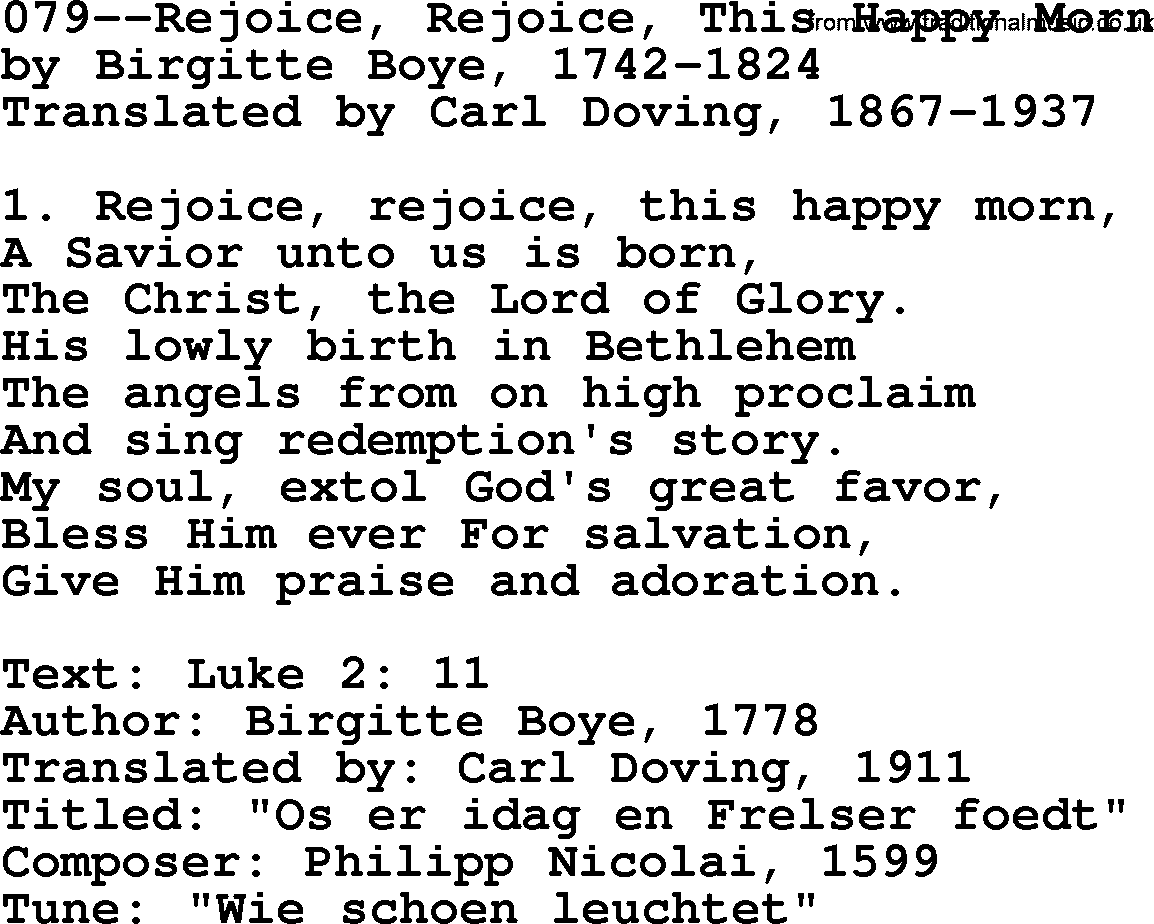Lutheran Hymn: 079--Rejoice, Rejoice, This Happy Morn.txt lyrics with PDF