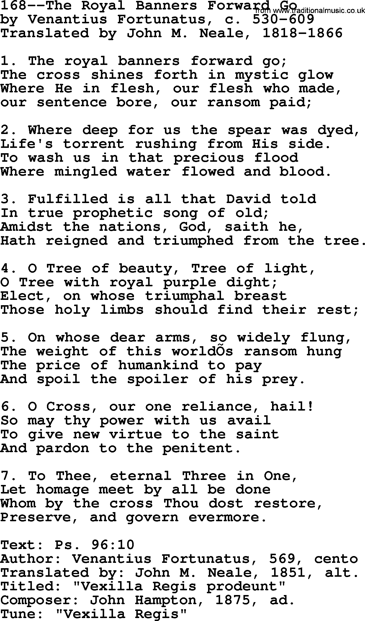 Lutheran Hymn: 168--The Royal Banners Forward Go.txt lyrics with PDF