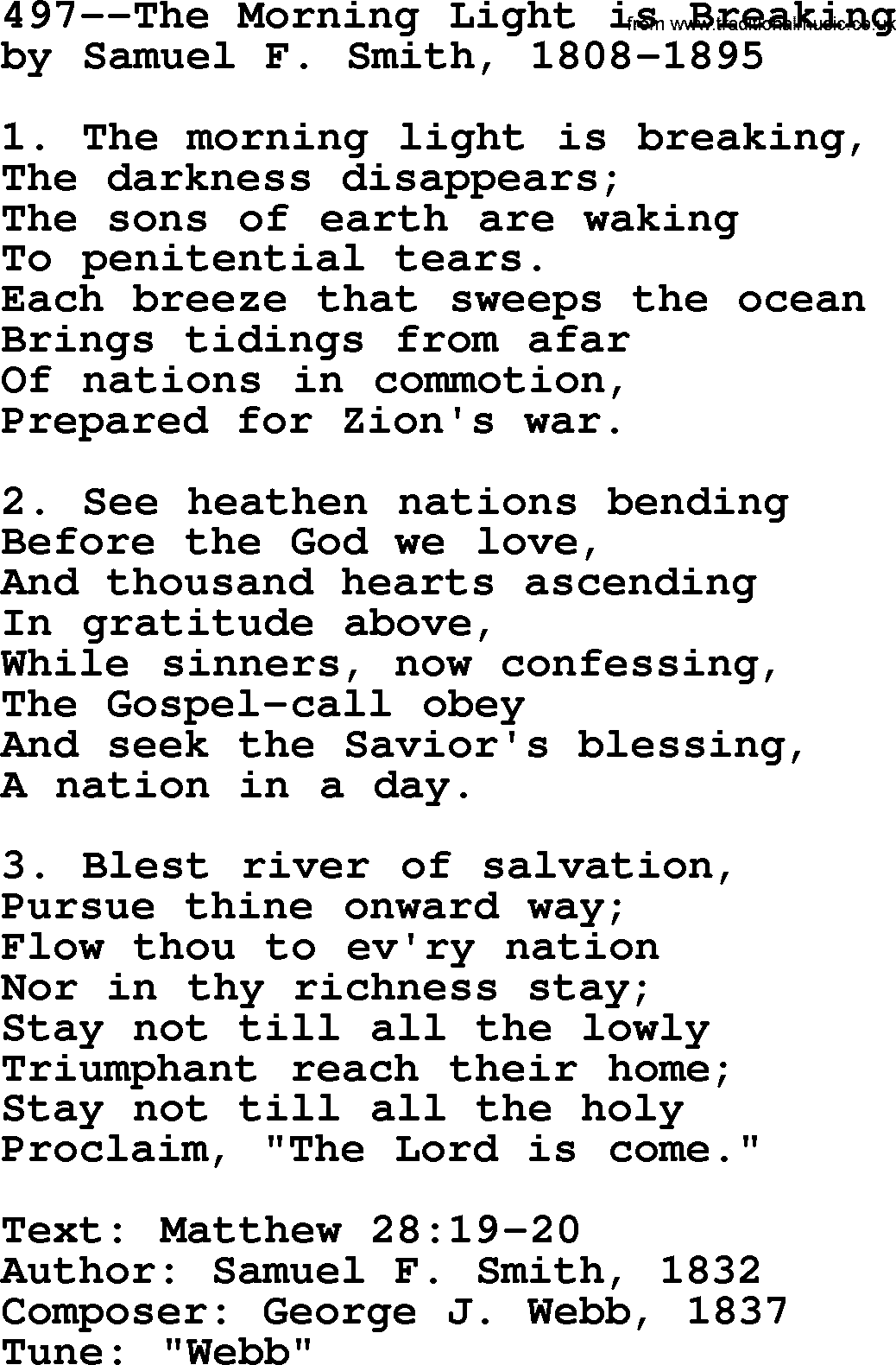 Lutheran Hymn: 497--The Morning Light is Breaking.txt lyrics with PDF