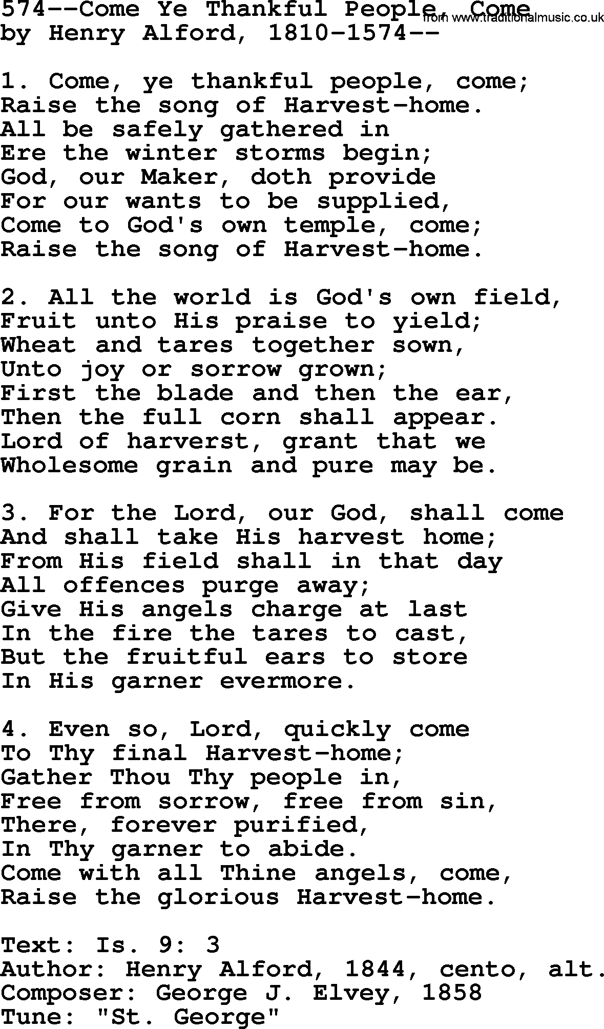 Lutheran Hymn: 574--Come Ye Thankful People, Come.txt lyrics with PDF
