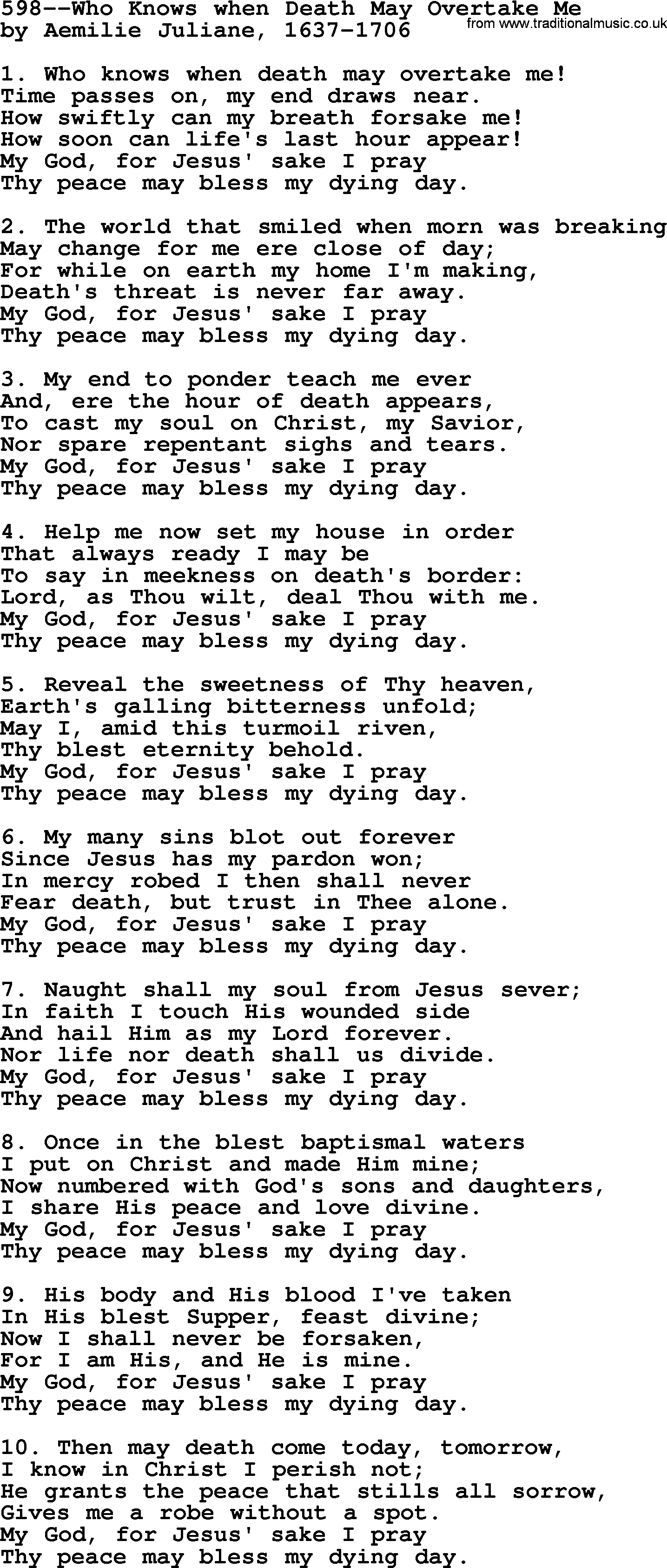Lutheran Hymn: 598--Who Knows when Death May Overtake Me.txt lyrics with PDF