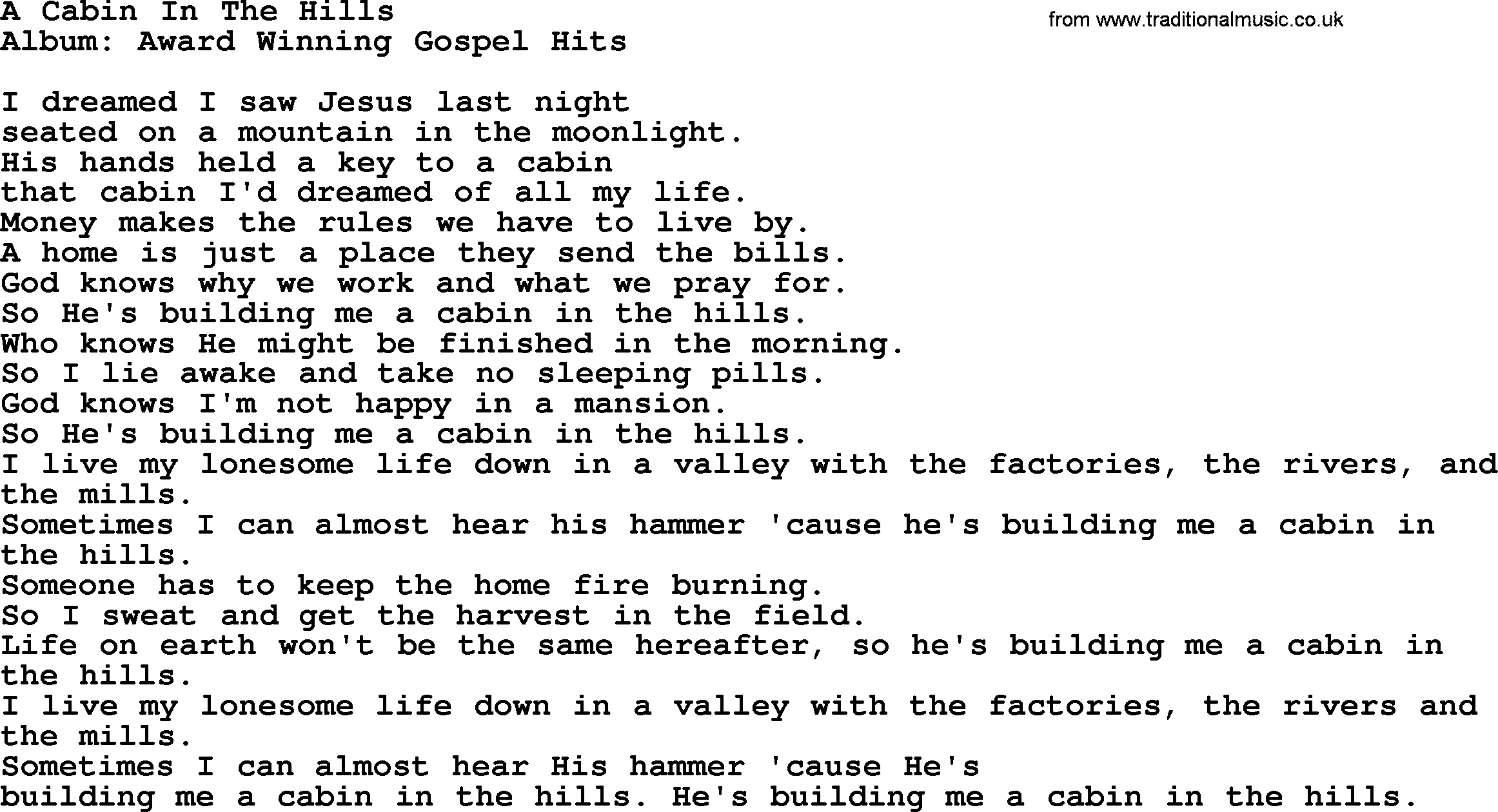 Merle Haggard song: A Cabin In The Hills, lyrics.