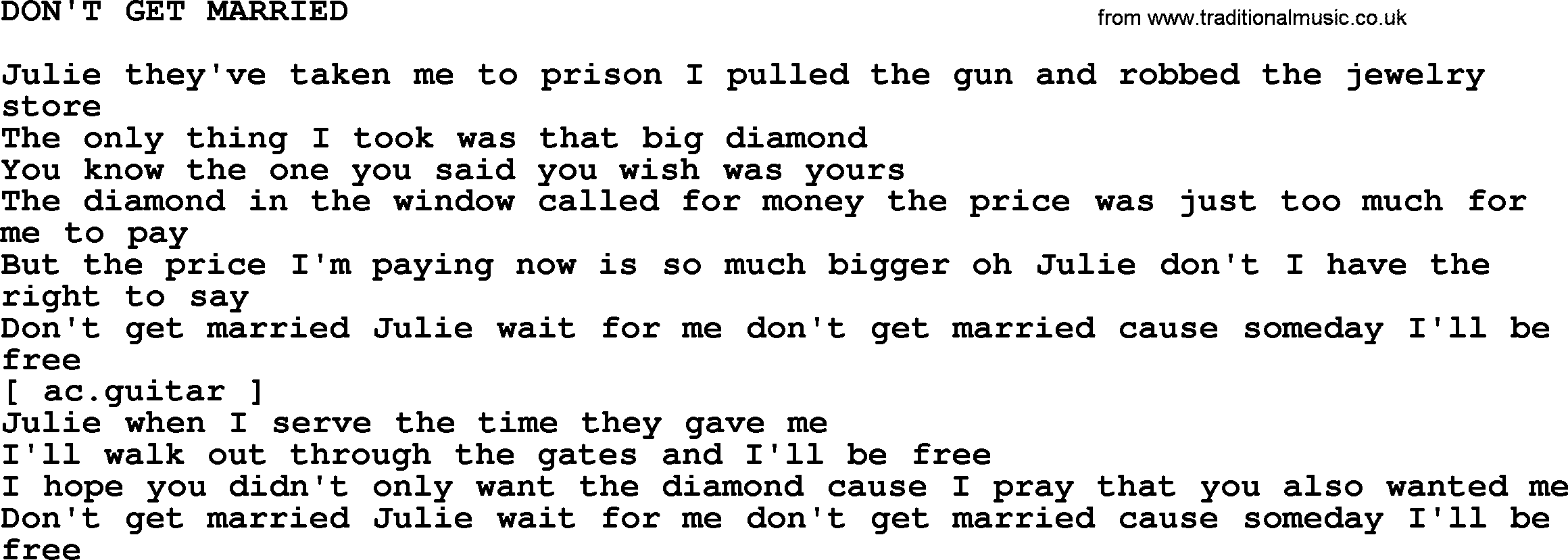 Merle Haggard song: Don't Get Married, lyrics.