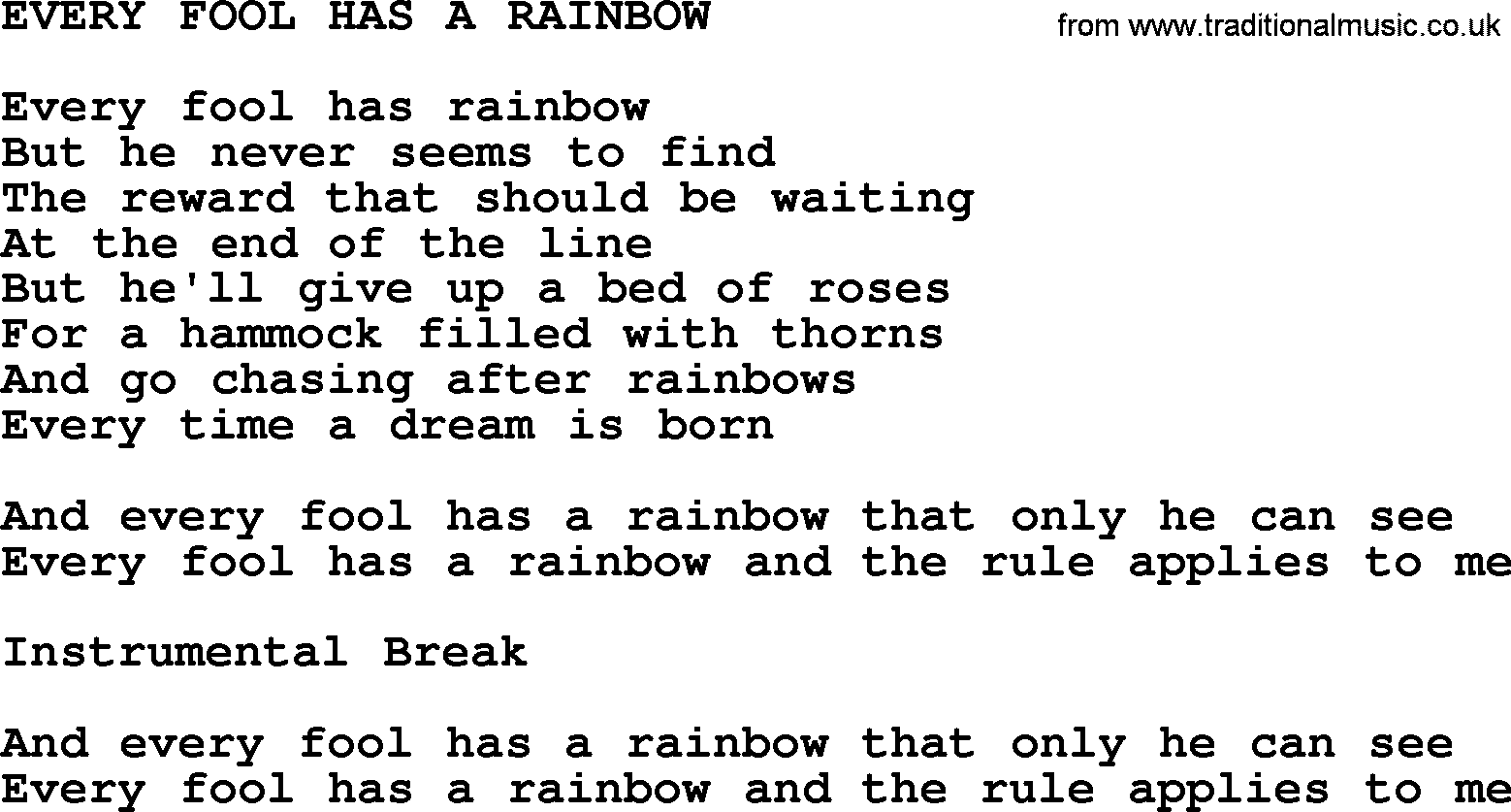 Merle Haggard song: Every Fool Has A Rainbow, lyrics.