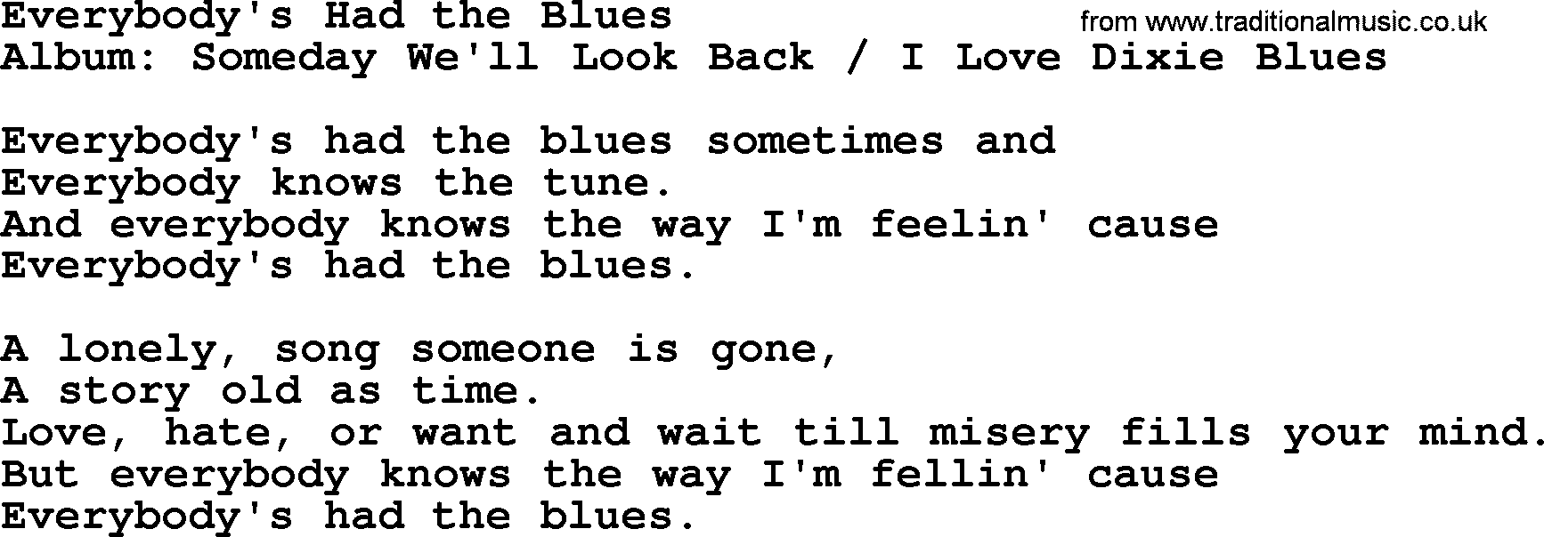 Merle Haggard song: Everybody's Had The Blues, lyrics.