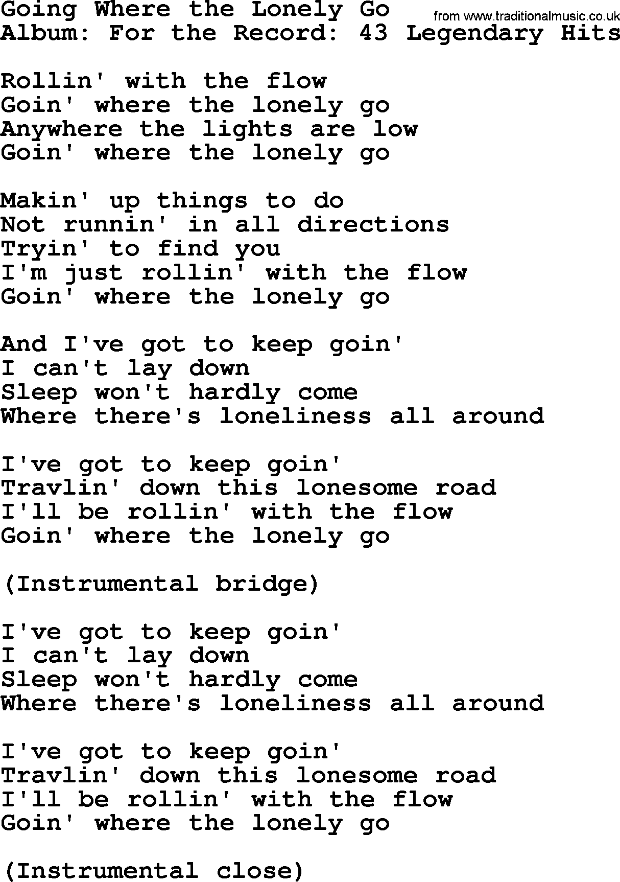 Merle Haggard song: Going Where The Lonely Go, lyrics.