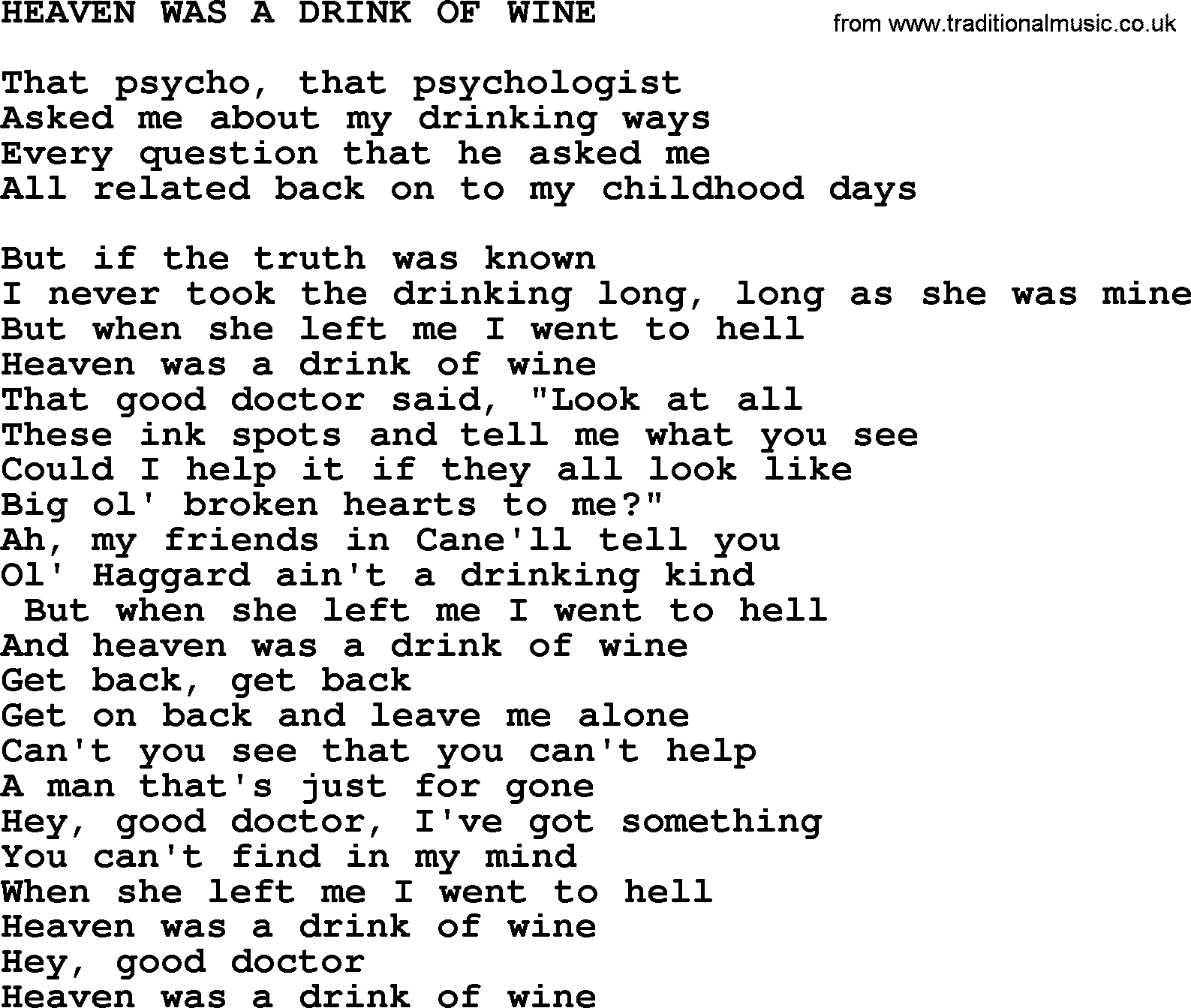 Merle Haggard song: Heaven Was A Drink Of Wine, lyrics.