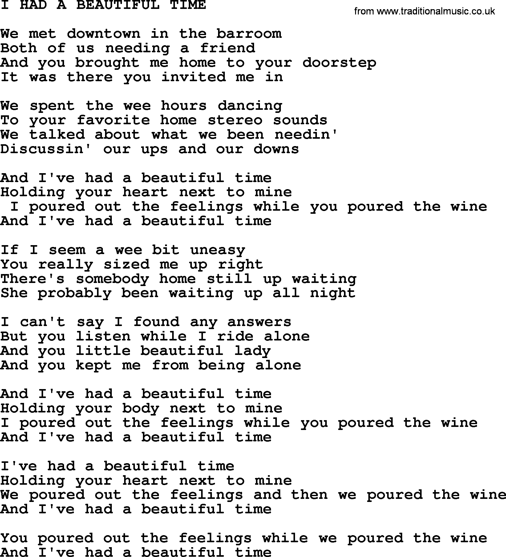 Merle Haggard song: I Had A Beautiful Time, lyrics.