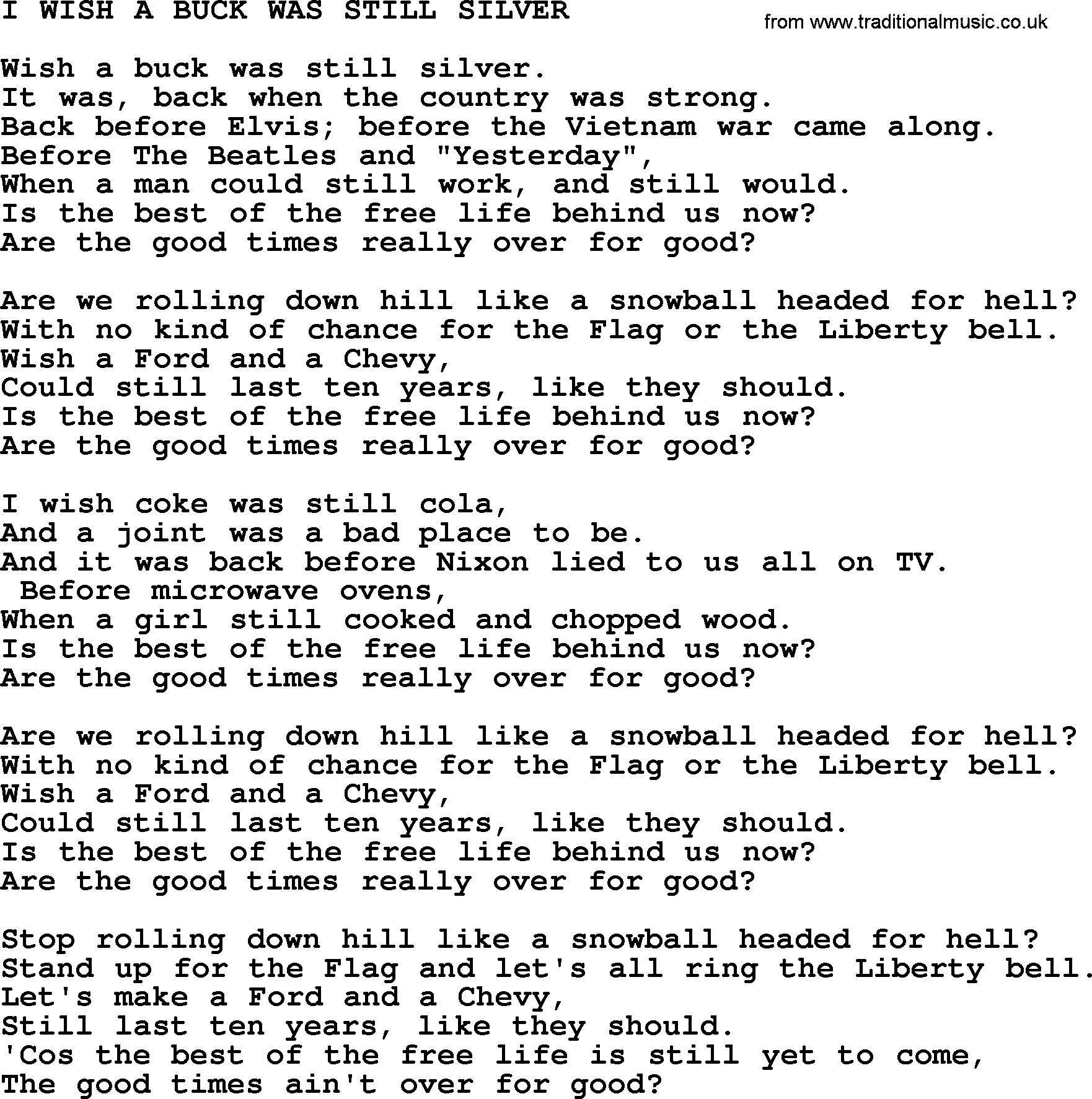 Merle Haggard song: I Wish A Buck Was Still Silver, lyrics.