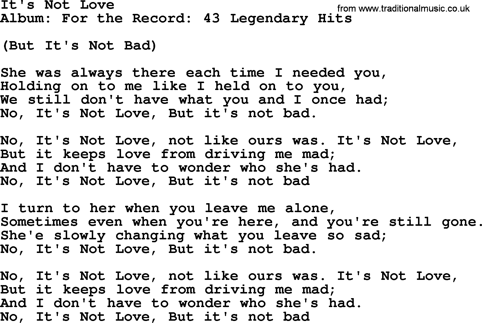 Merle Haggard song: It's Not Love, lyrics.