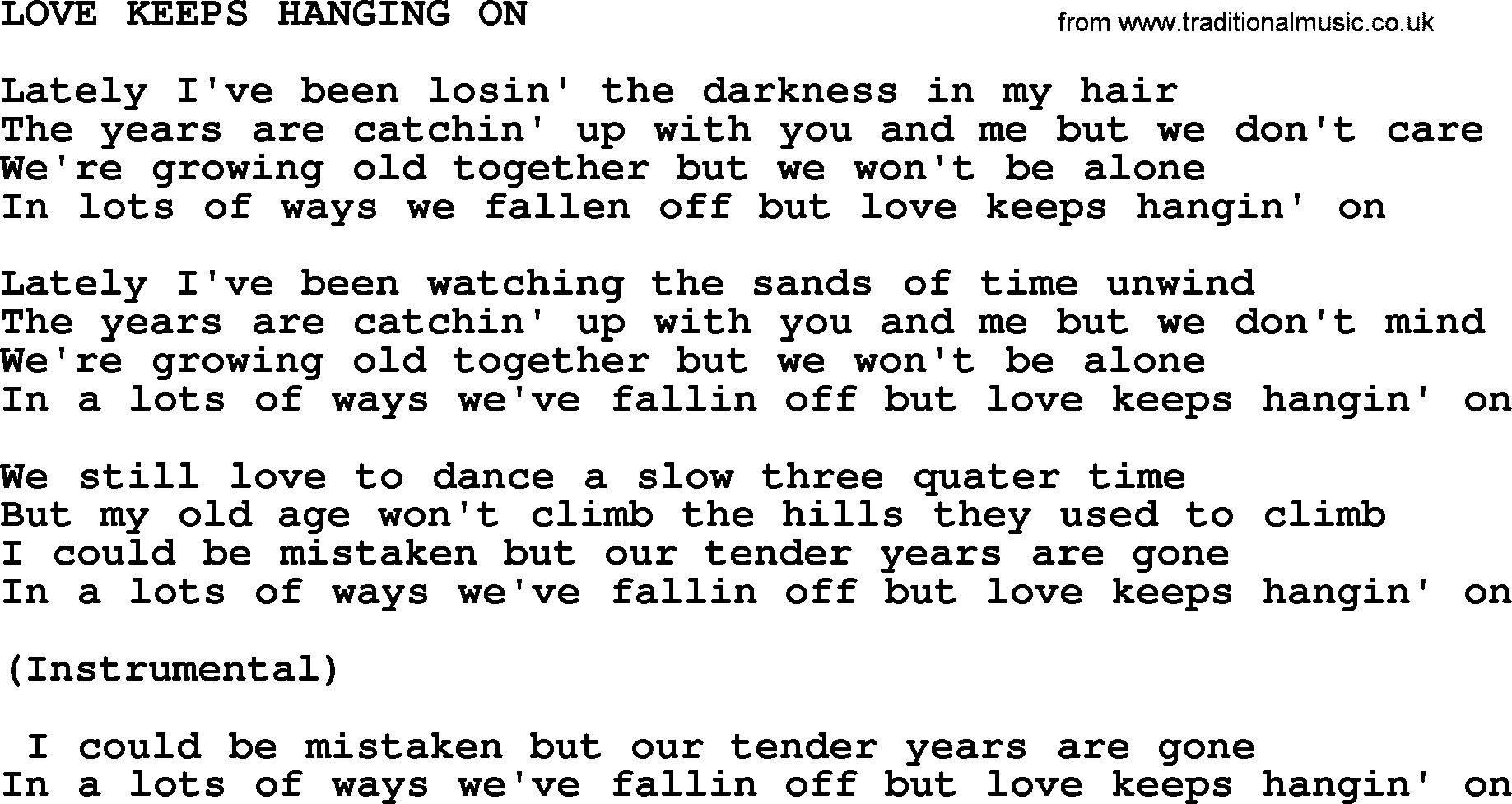 Merle Haggard song: Love Keeps Hanging On, lyrics.