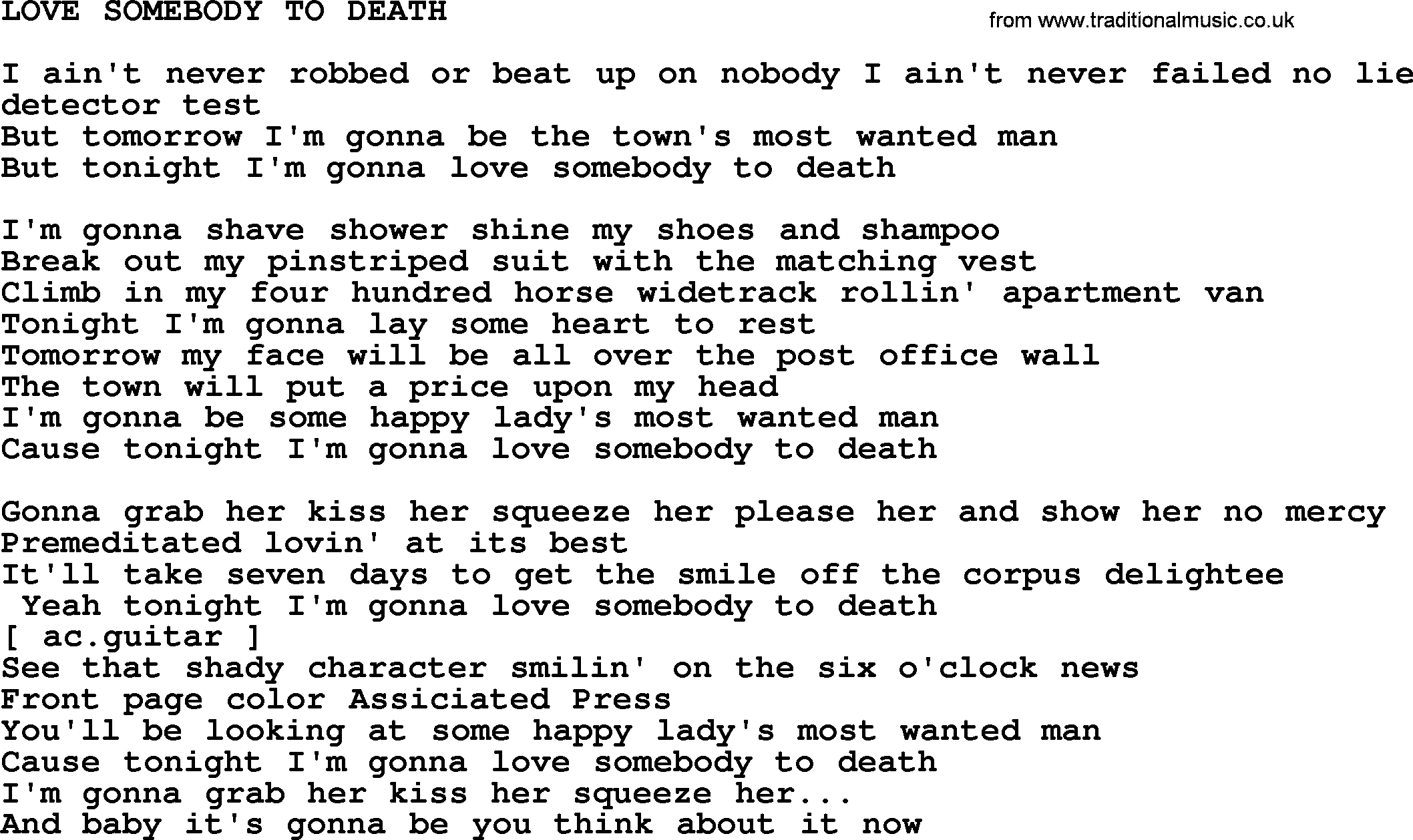 Merle Haggard song: Love Somebody To Death, lyrics.