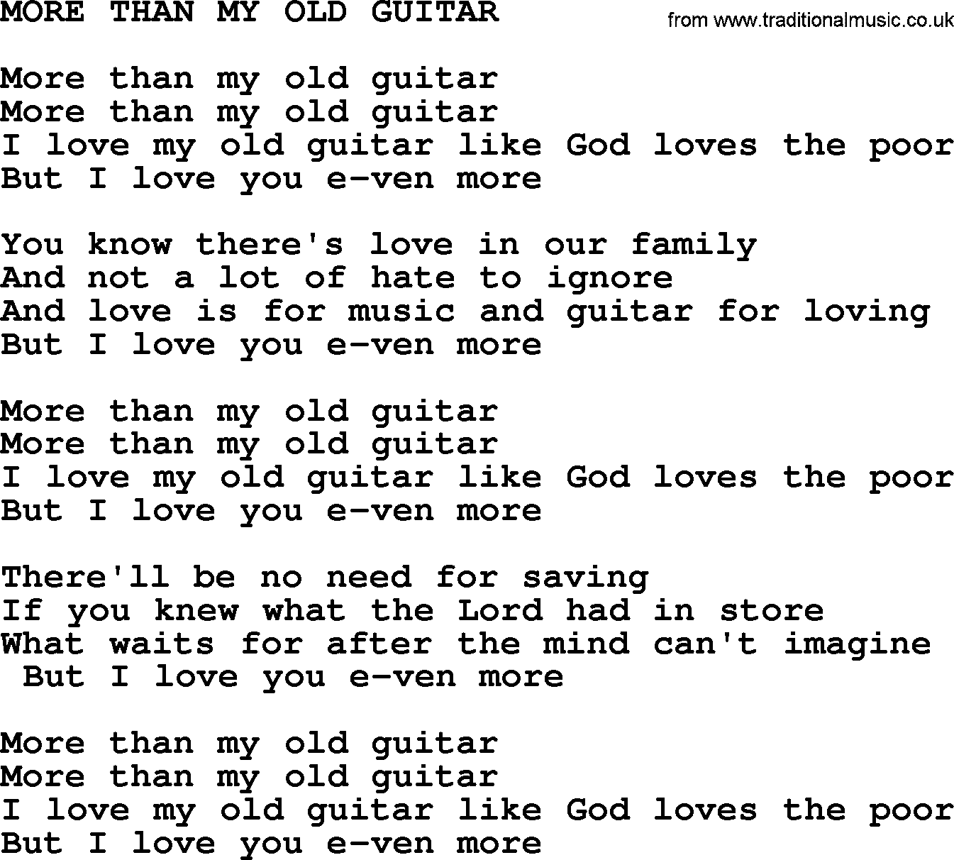 Merle Haggard song: More Than My Old Guitar, lyrics.