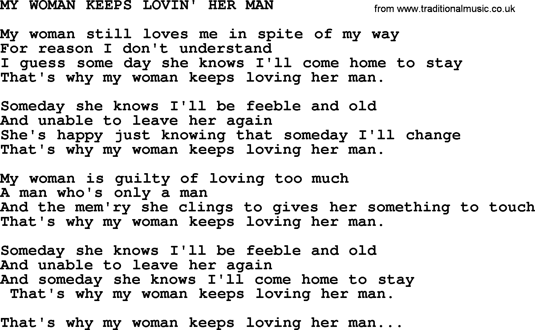 Merle Haggard song: My Woman Keeps Lovin' Her Man, lyrics.