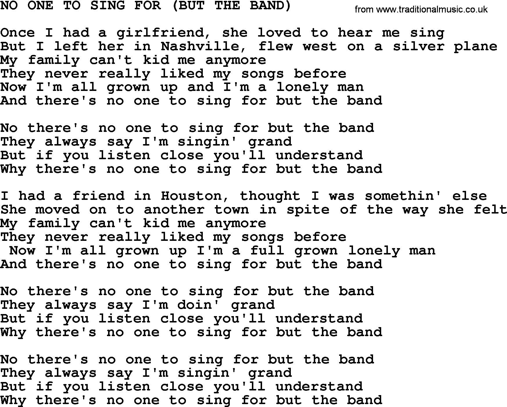 Merle Haggard song: No One To Sing For But The Band, lyrics.