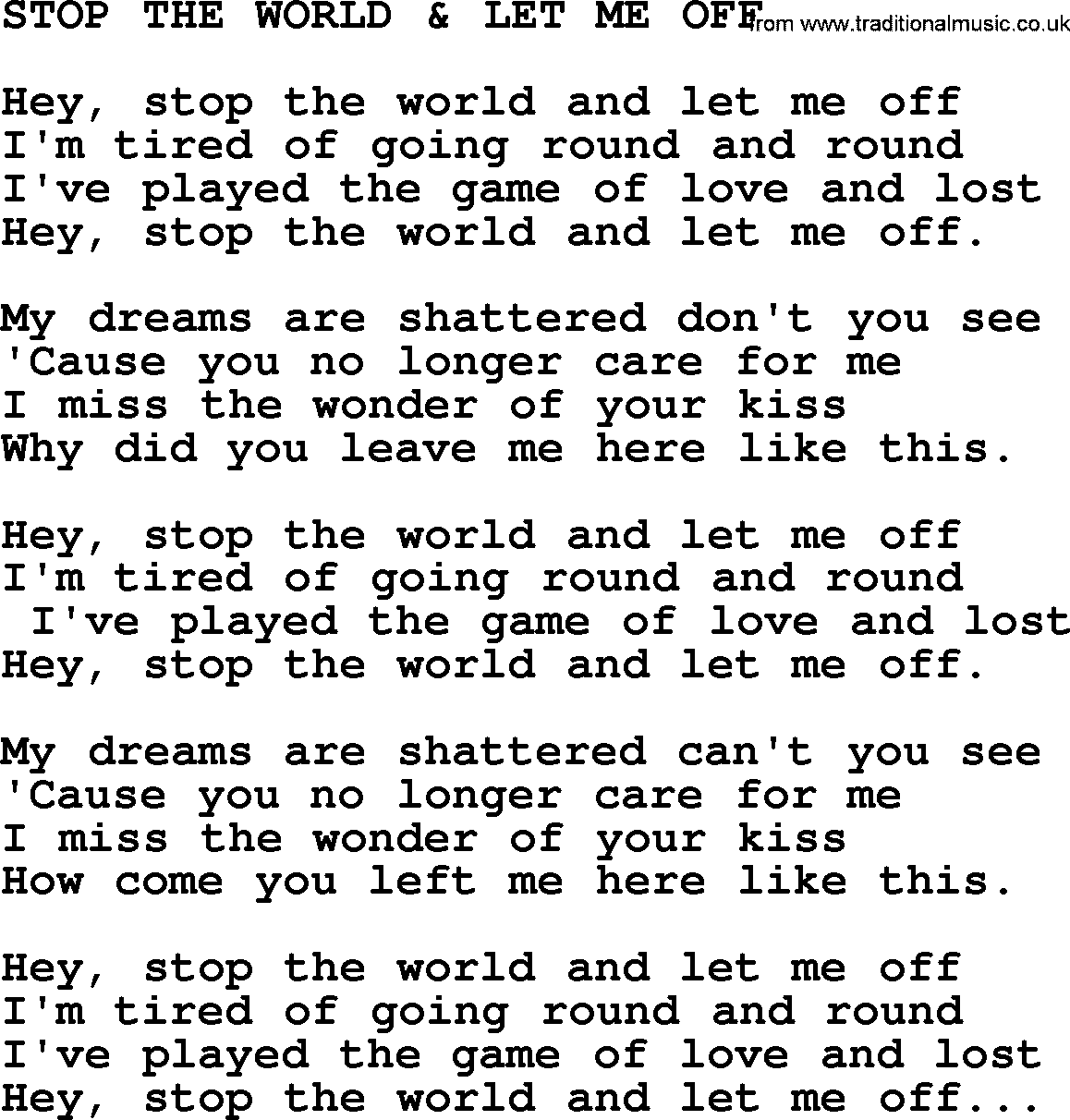 Merle Haggard song: Stop The World & Let Me Off, lyrics.