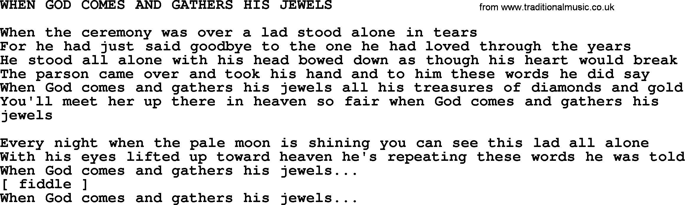Merle Haggard song: When God Comes And Gathers His Jewels, lyrics.