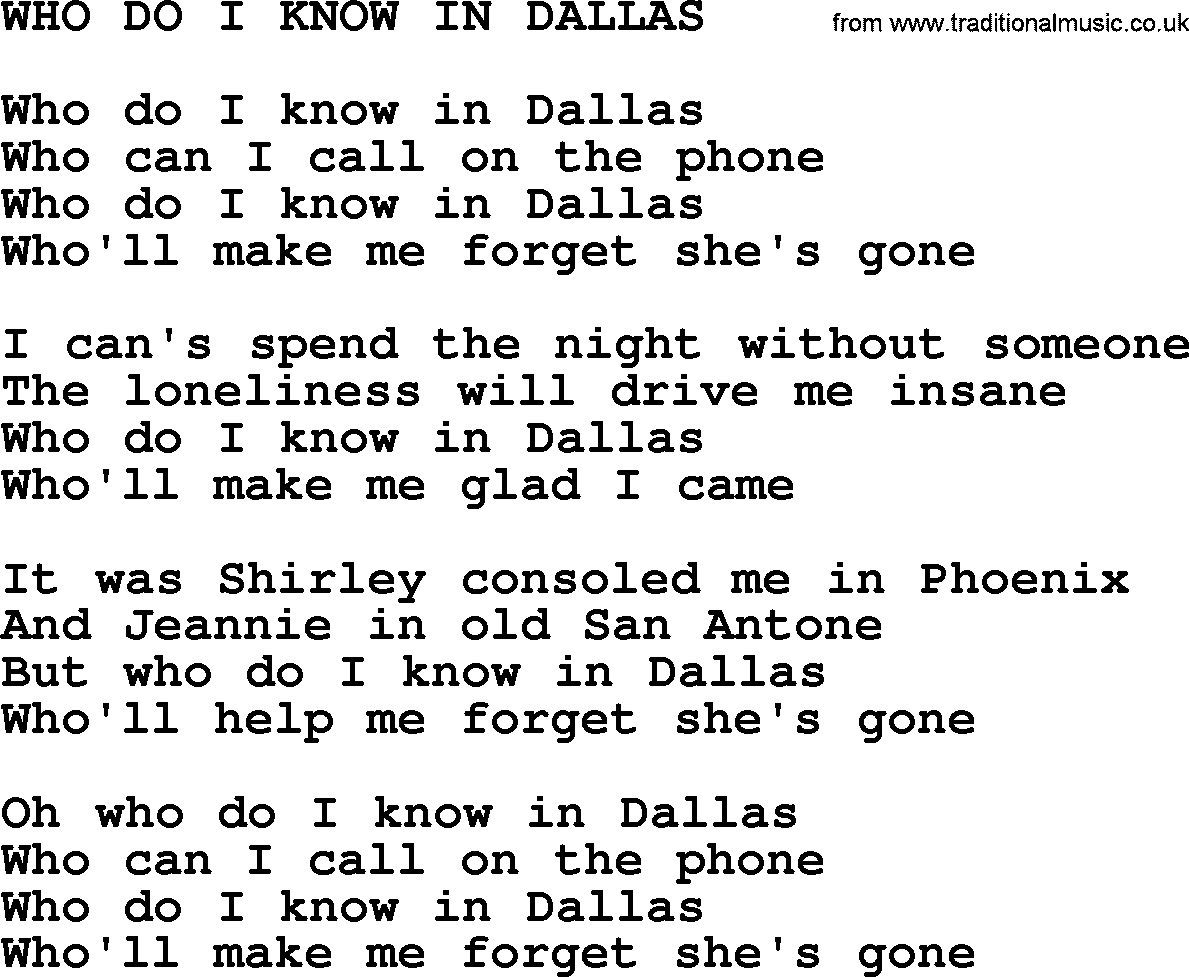 Merle Haggard song: Who Do I Know In Dallas, lyrics.