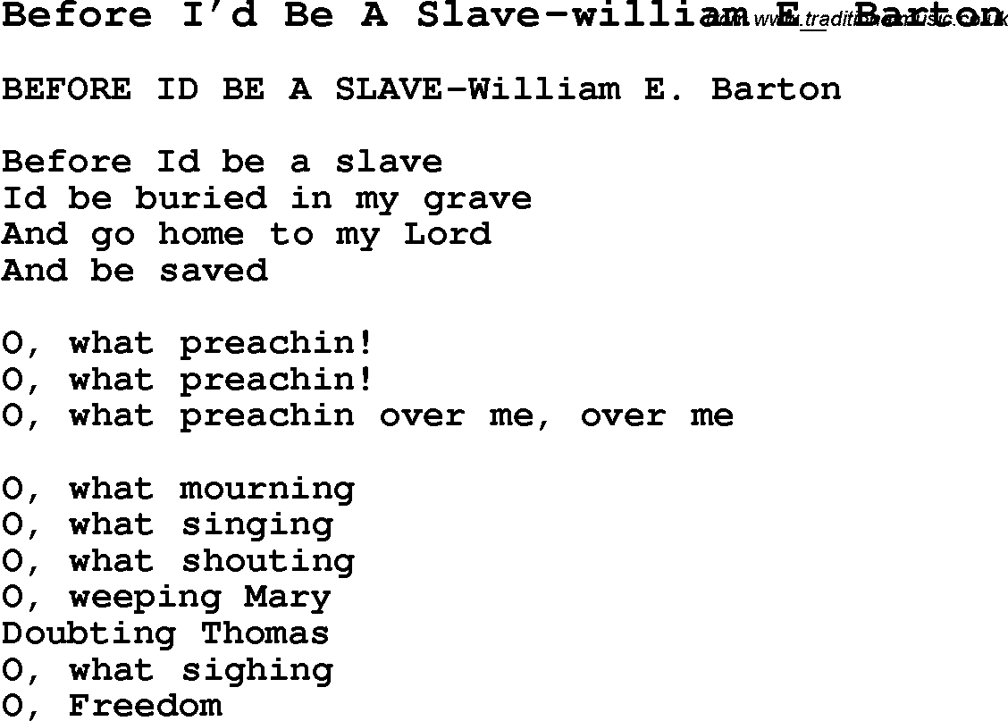 Negro Spiritual Song Lyrics for Before I'd Be A Slave-William E Barton