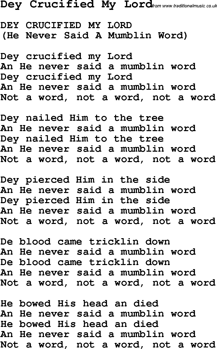 Negro Spiritual Song Lyrics for Dey Crucified My Lord