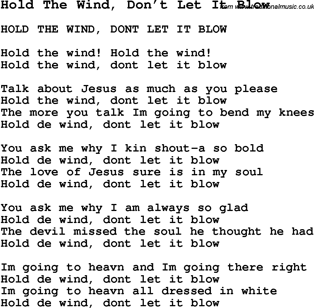 Negro Spiritual Song Lyrics for Hold The Wind, Don't Let It Blow