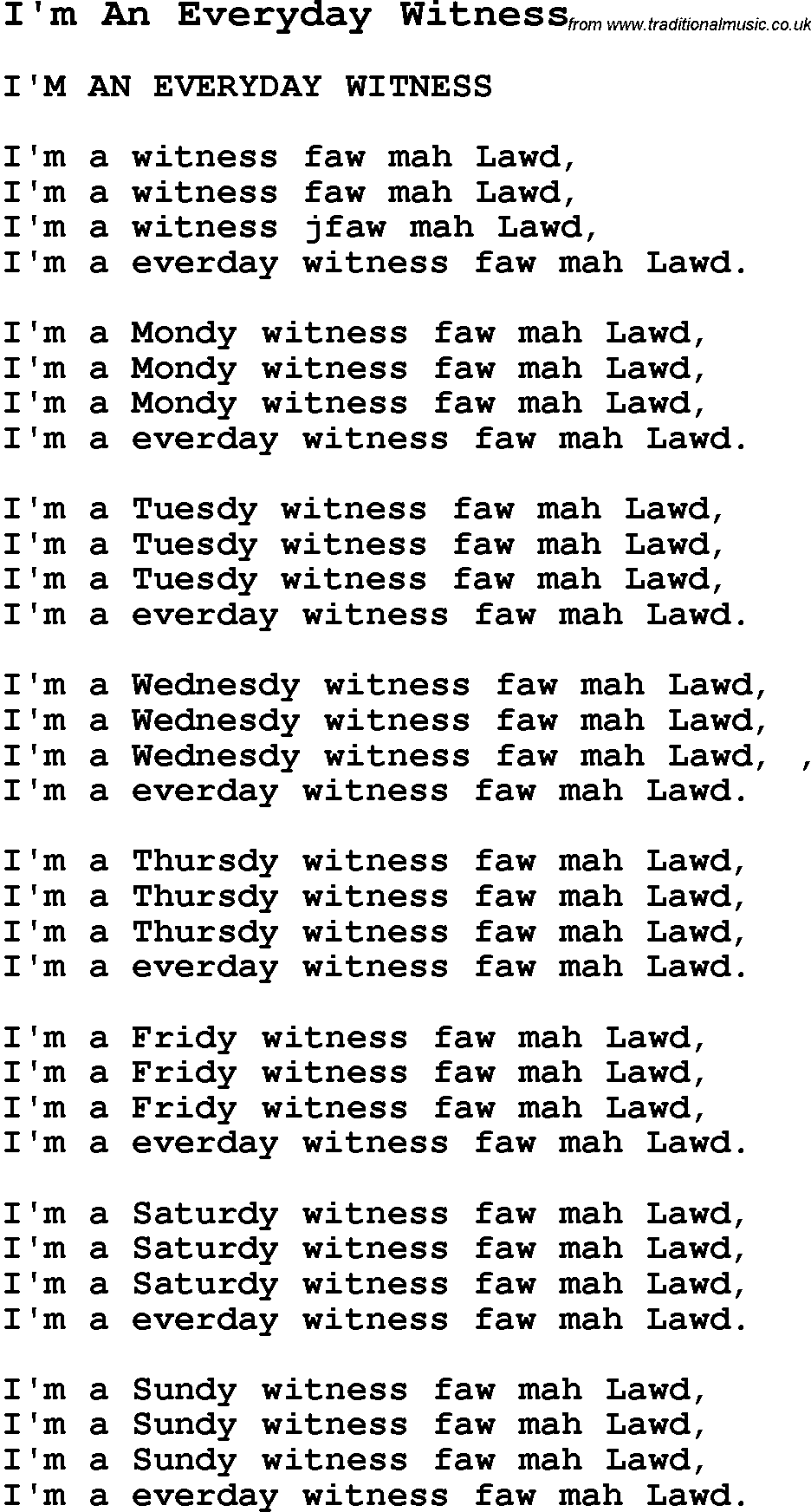 Negro Spiritual Song Lyrics for I'm An Everyday Witness