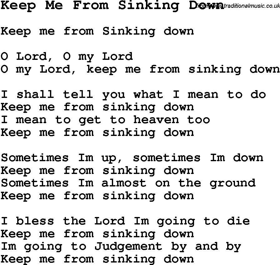 Negro Spiritual Song Lyrics for Keep Me From Sinking Down